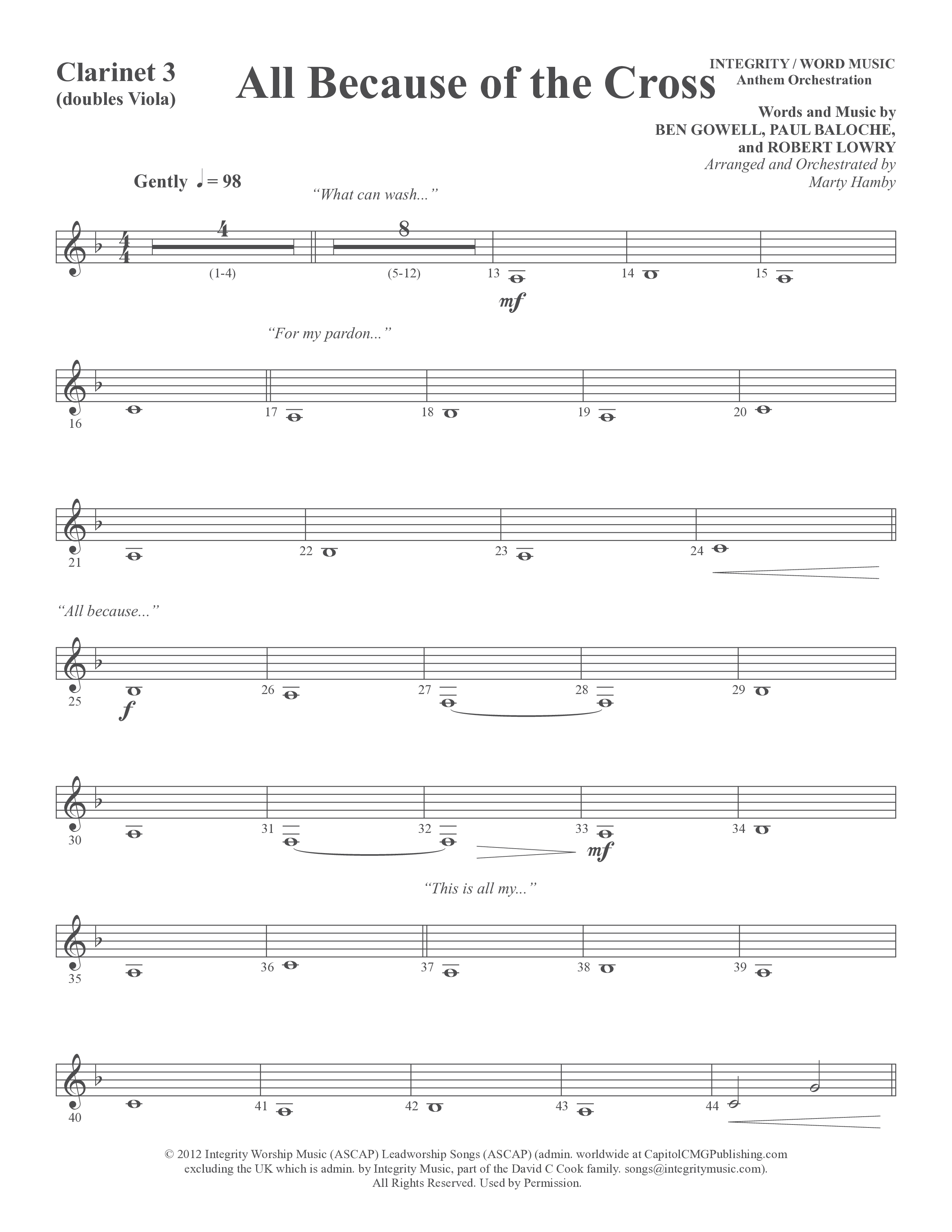 All Because Of The Cross (Choral Anthem SATB) Clarinet 3 (Word Music Choral / Ben Gowell / Paul Baloche / Robert Lowry / Arr. Marty Hamby)