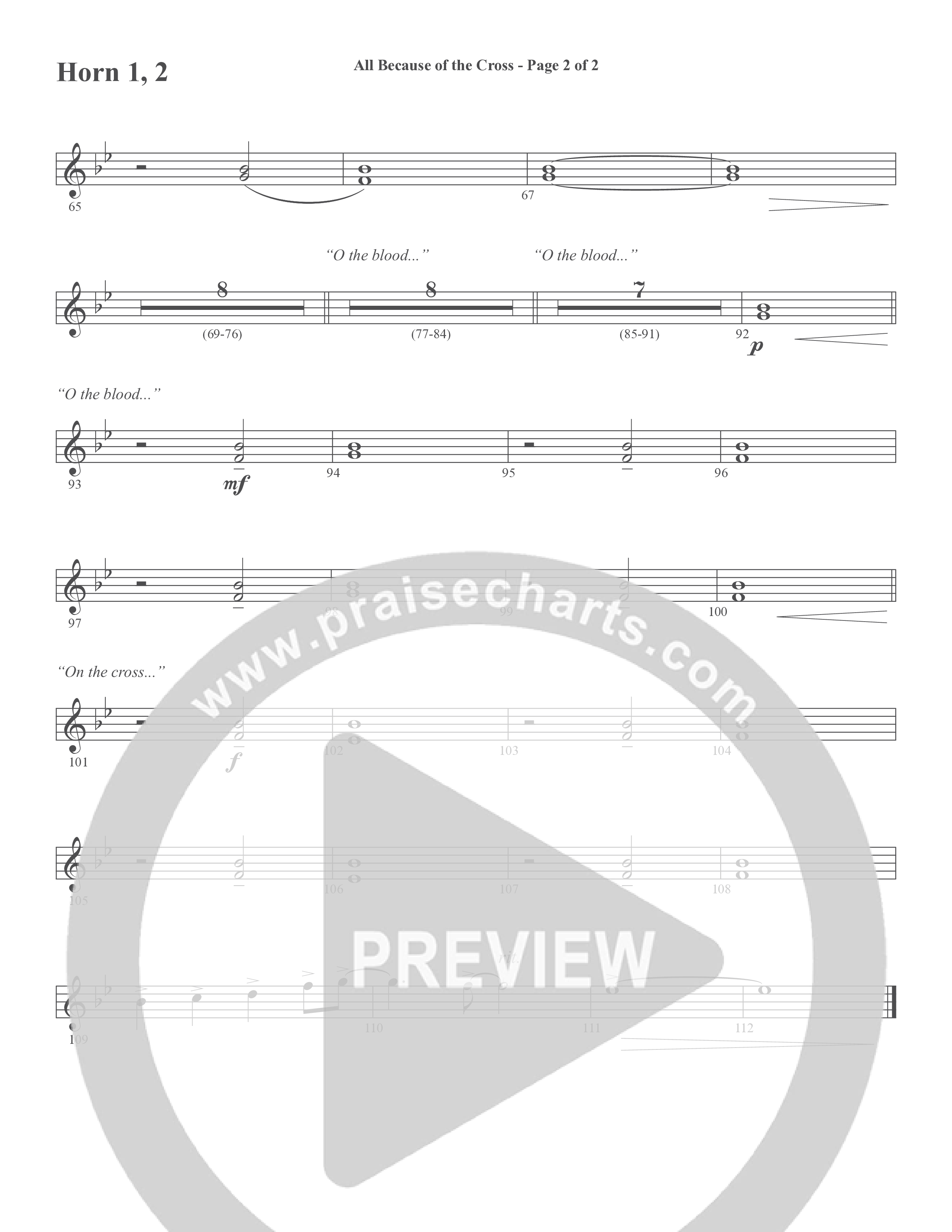 All Because Of The Cross (Choral Anthem SATB) French Horn 1/2 (Word Music Choral / Ben Gowell / Paul Baloche / Robert Lowry / Arr. Marty Hamby)