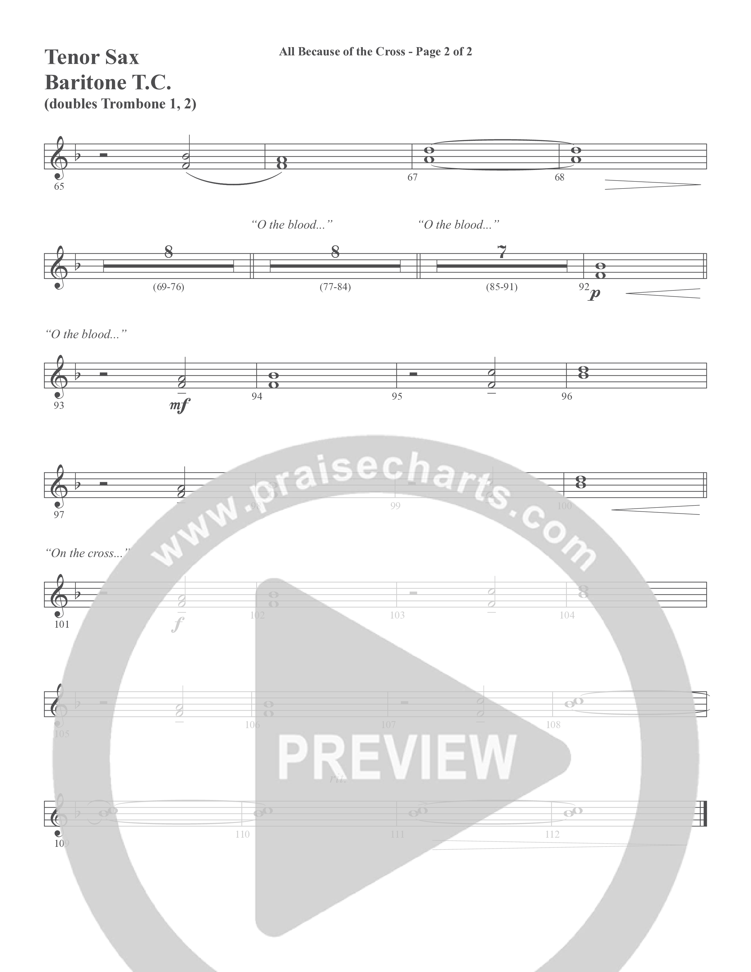 All Because Of The Cross (Choral Anthem SATB) Tenor Sax/Baritone T.C. (Word Music Choral / Ben Gowell / Paul Baloche / Robert Lowry / Arr. Marty Hamby)
