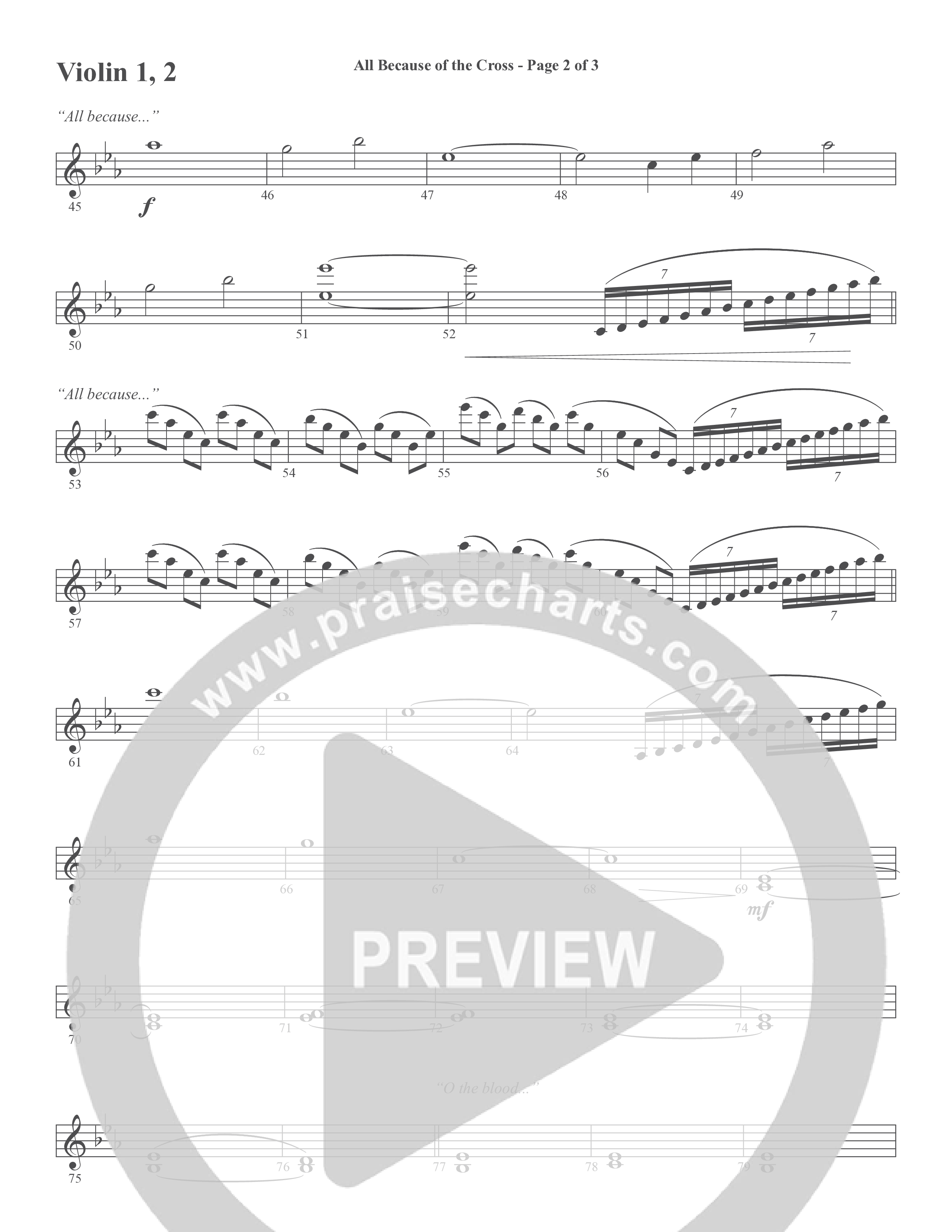 All Because Of The Cross (Choral Anthem SATB) Violin 1/2 (Word Music Choral / Ben Gowell / Paul Baloche / Robert Lowry / Arr. Marty Hamby)