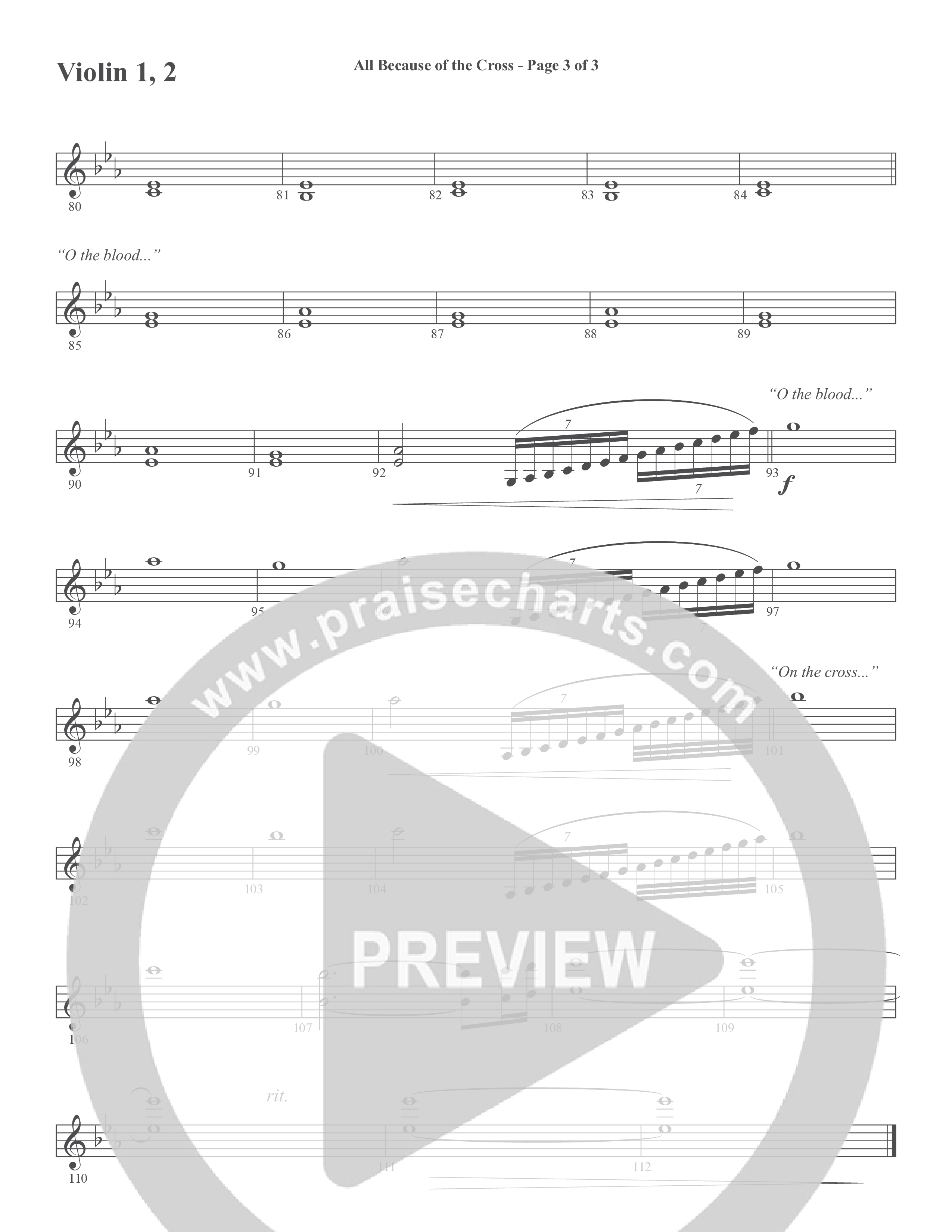 All Because Of The Cross (Choral Anthem SATB) Violin 1/2 (Word Music Choral / Ben Gowell / Paul Baloche / Robert Lowry / Arr. Marty Hamby)