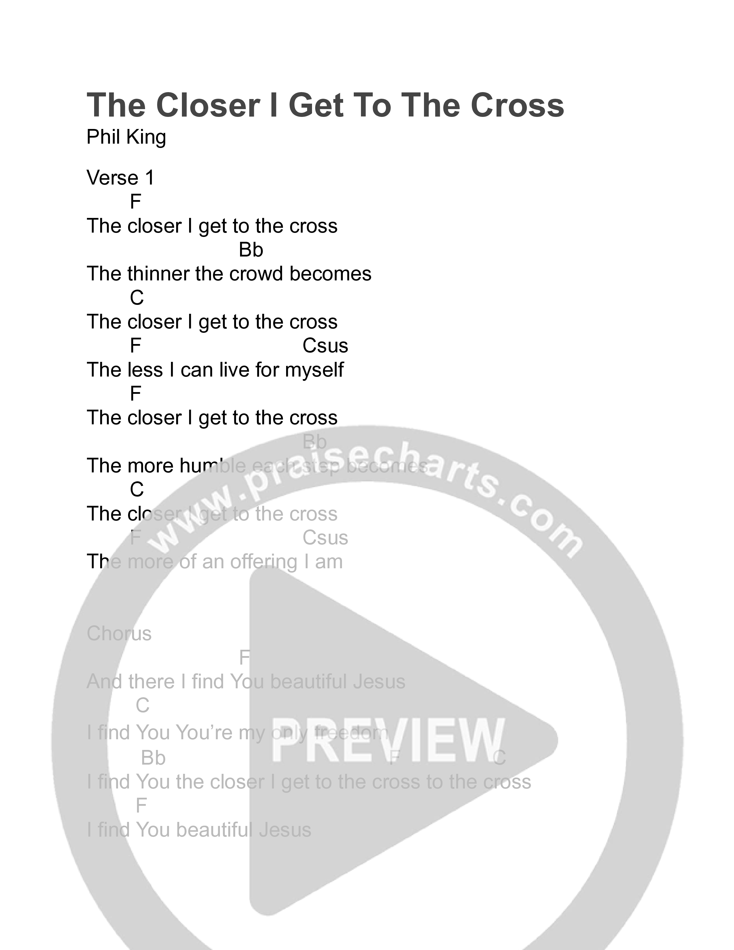The Closer I Get To The Cross Chord Chart (Phil King)