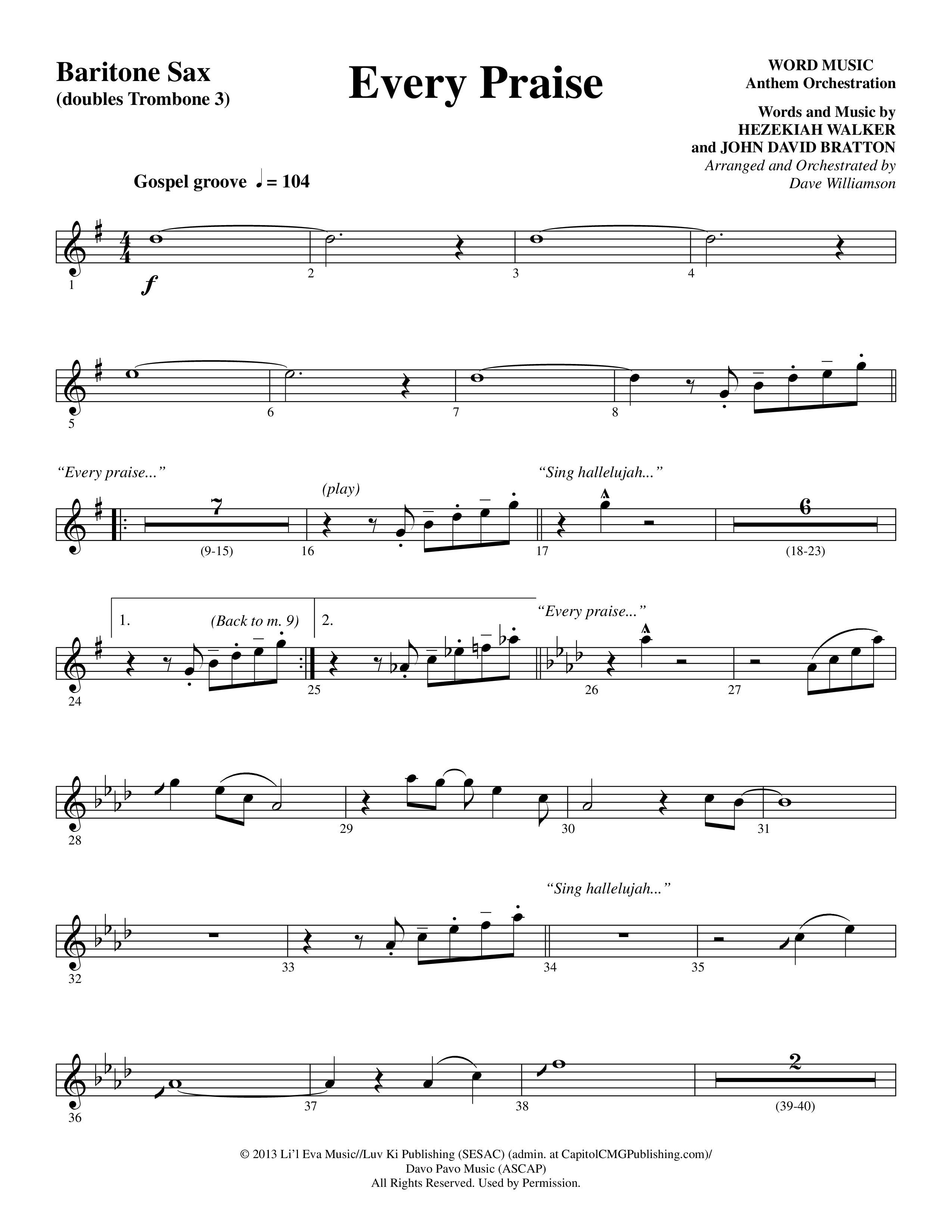 Every Praise (Choral Anthem SATB) Bari Sax (Word Music Choral / Arr. Dave Williamson)