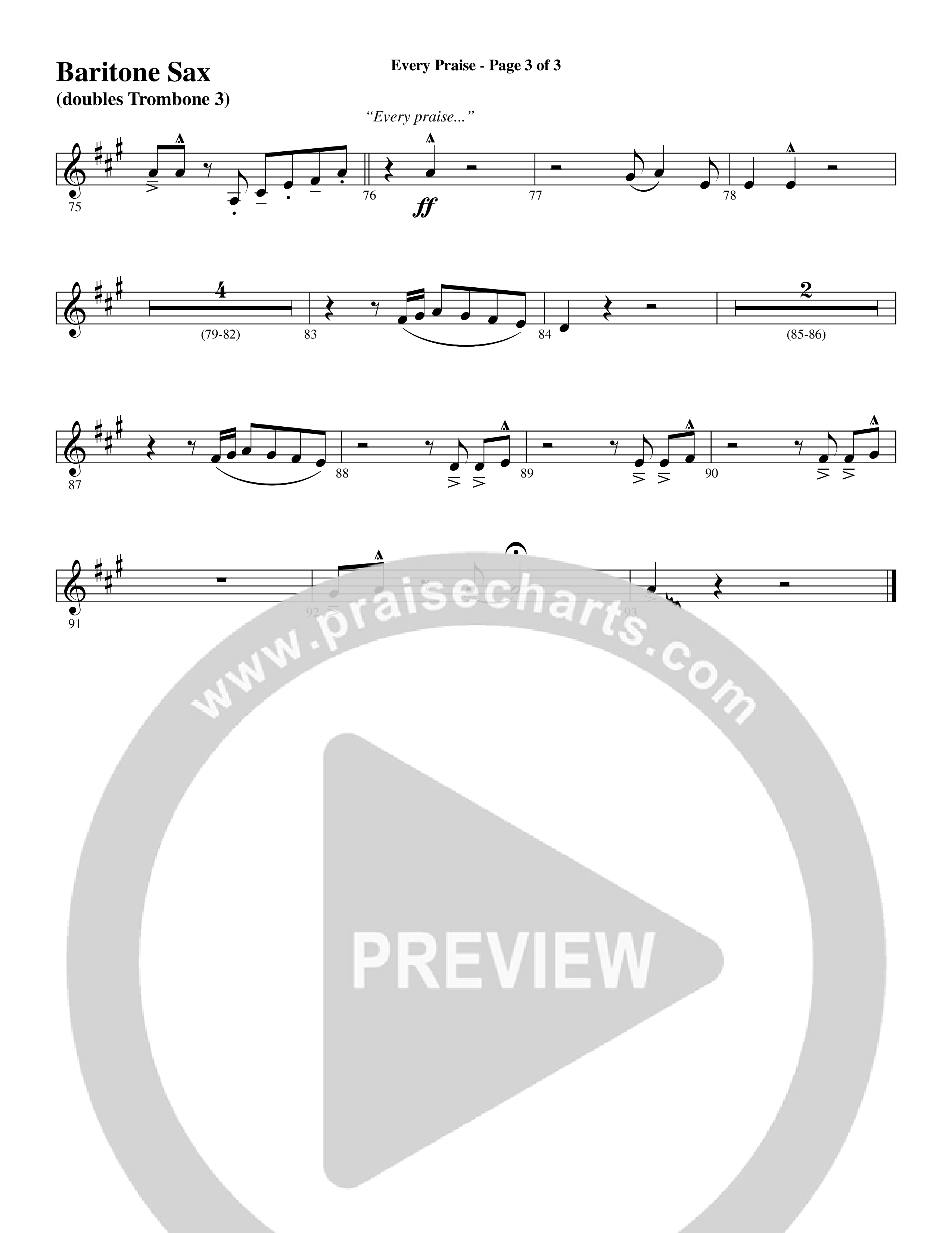 Every Praise (Choral Anthem SATB) Bari Sax (Word Music Choral / Arr. Dave Williamson)