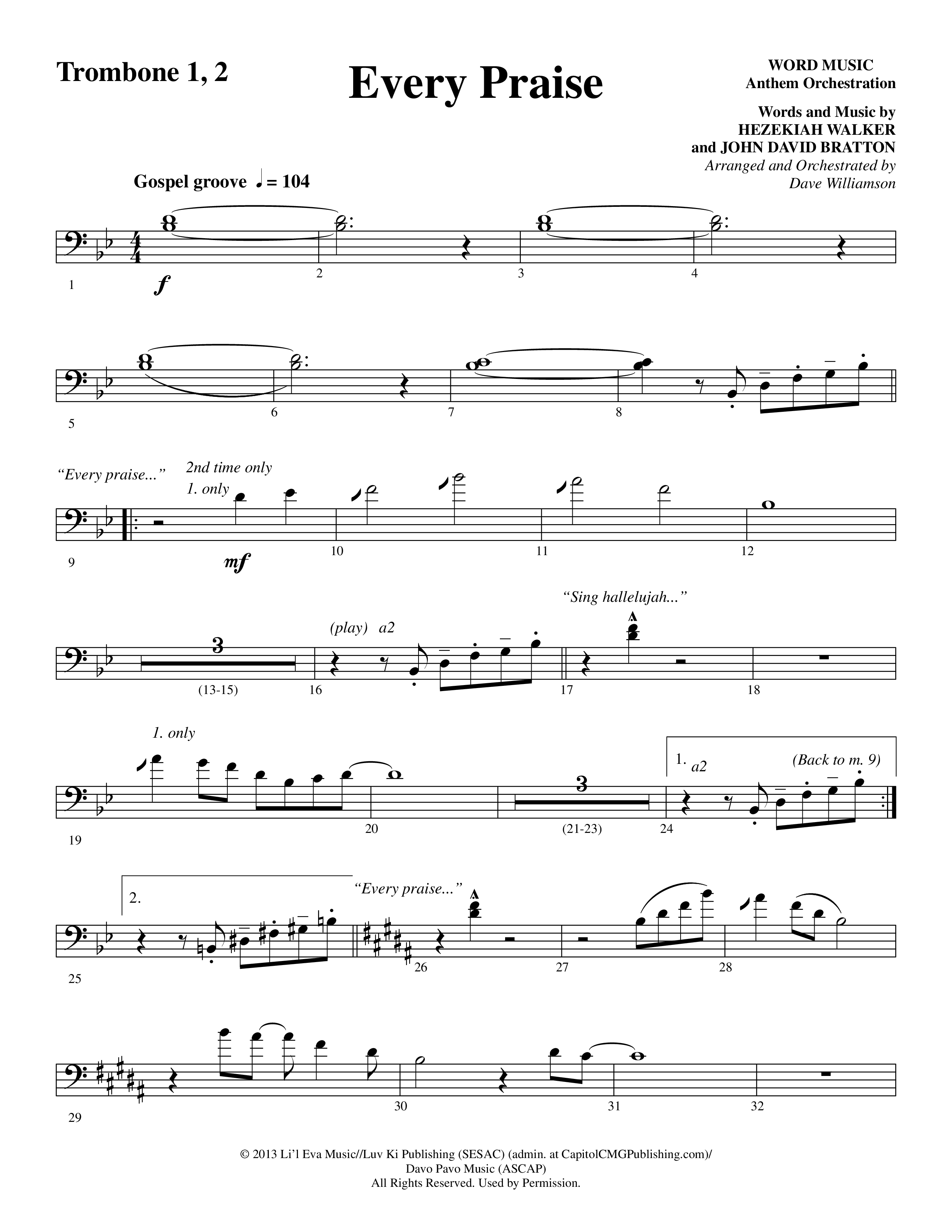 Every Praise (Choral Anthem SATB) Trombone 1/2 (Word Music Choral / Arr. Dave Williamson)