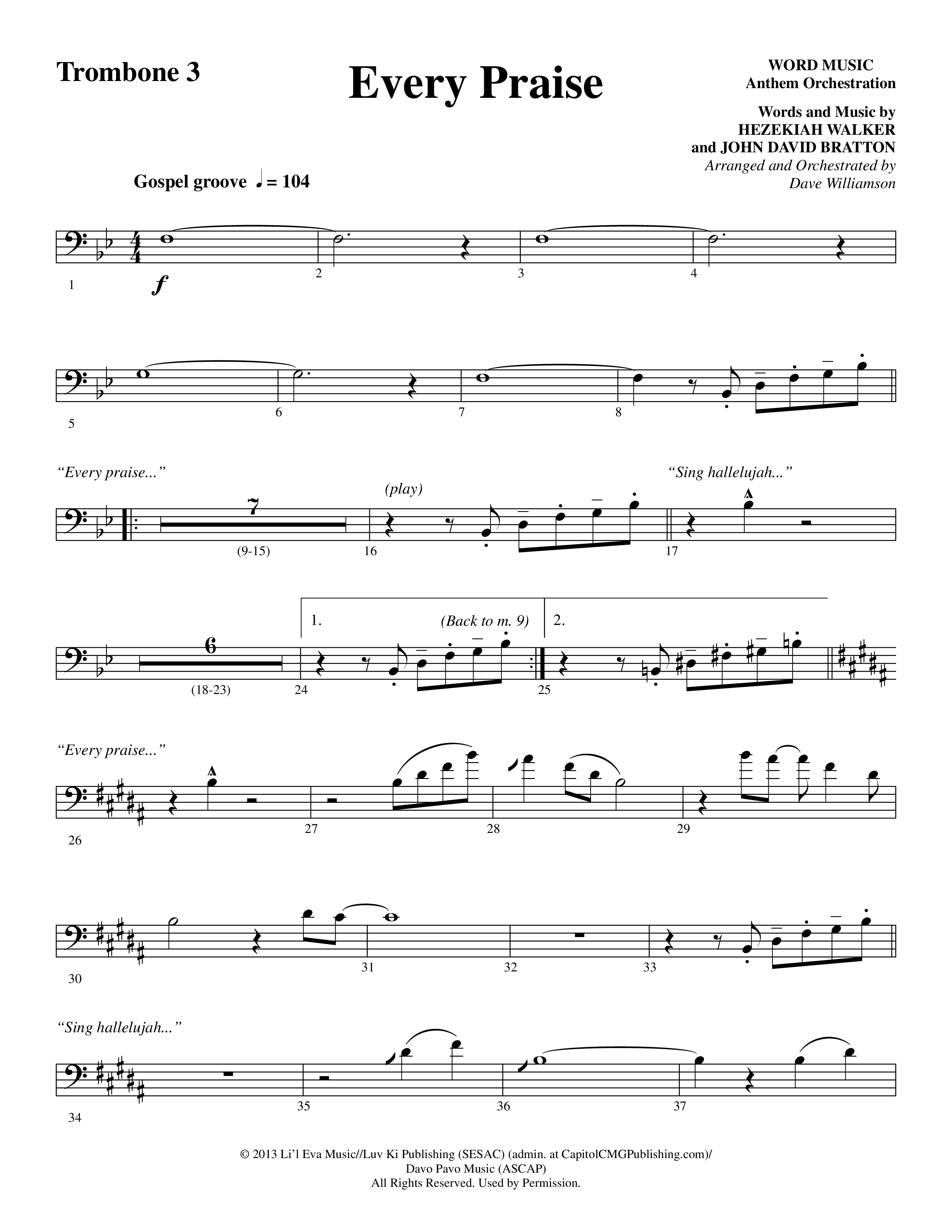 Every Praise (Choral Anthem SATB) Trombone 3 (Word Music Choral / Arr. Dave Williamson)