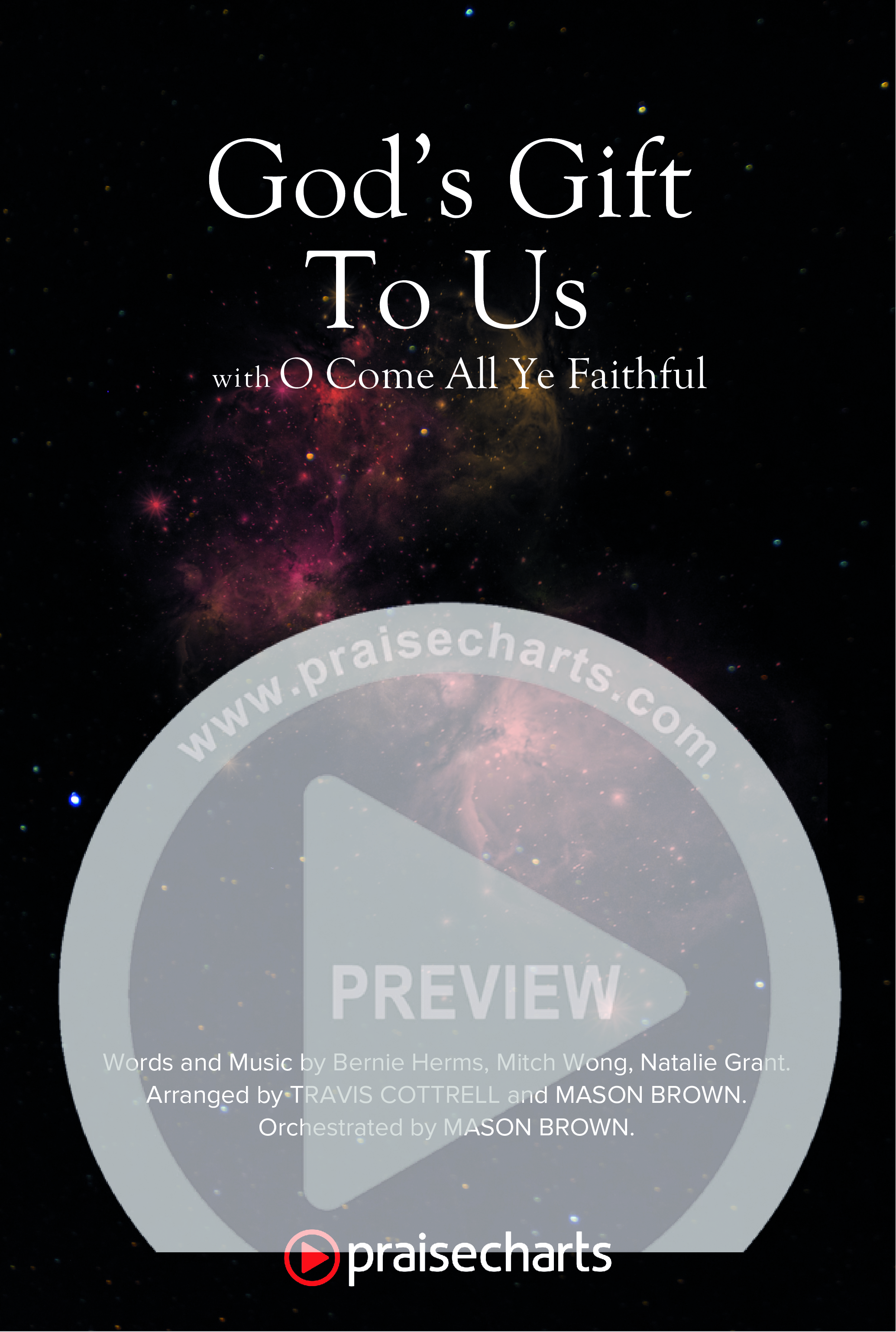 God's Gift To Us / O Come&nbsp;All Ye Faithful (Choral/SATB) Octavo Cover Sheet (Cheryl Stark / Arr. Travis Cottrell / Orch. Mason Brown)