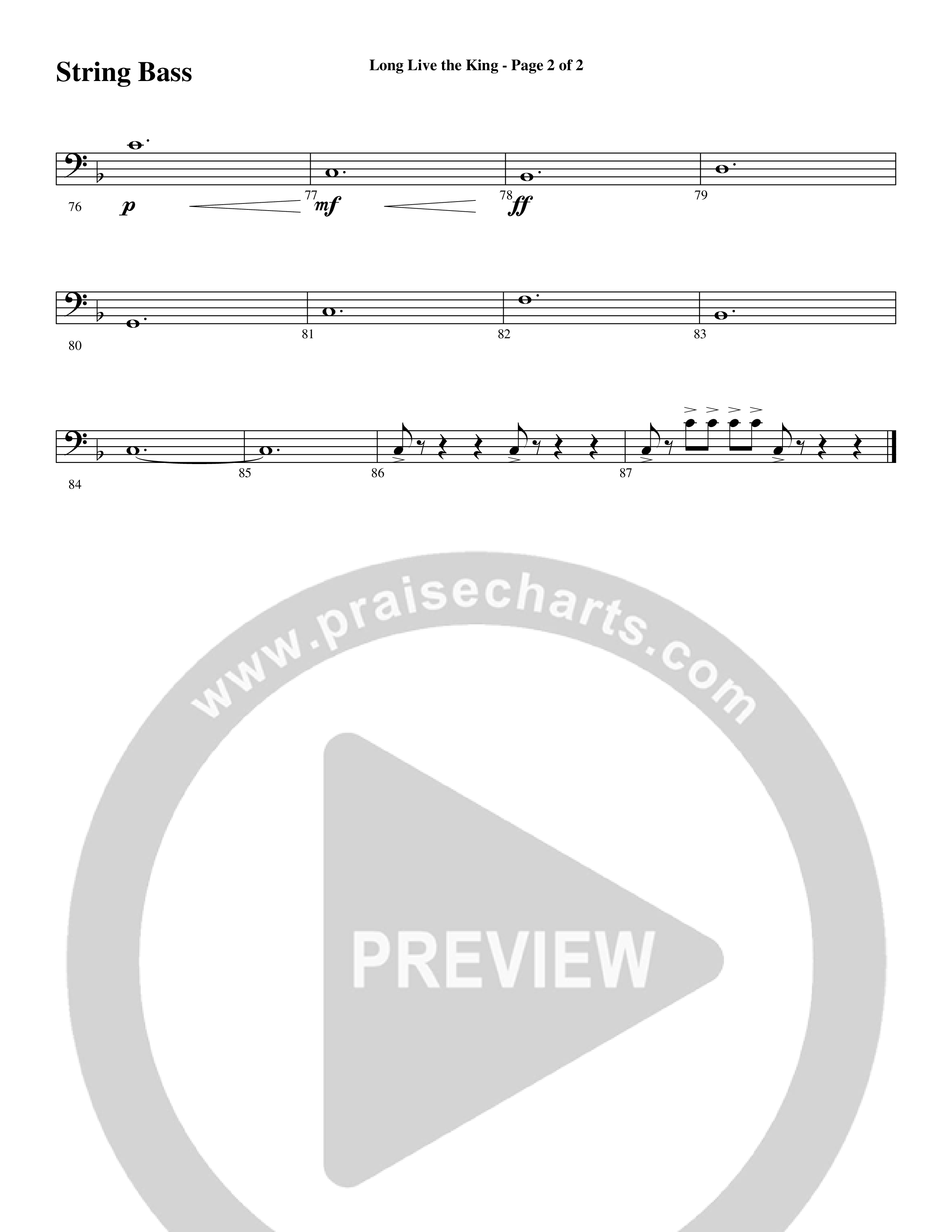 Long Live the King (Choral Anthem SATB) String Bass (Word Music Choral / Arr. Steve Mauldin)
