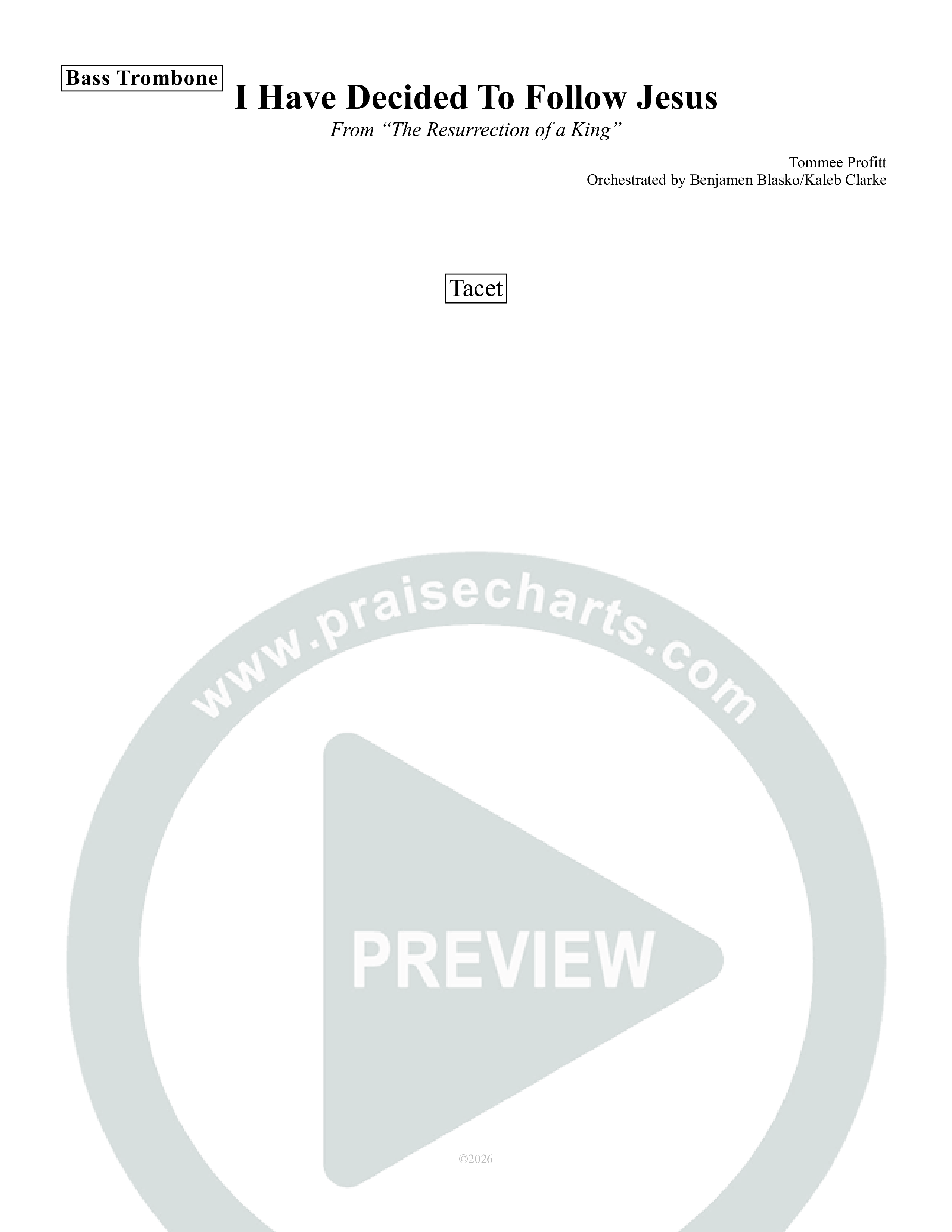 I Have Decided To Follow Jesus Bass Trombone (Tommee Profitt / Anthony Evans)