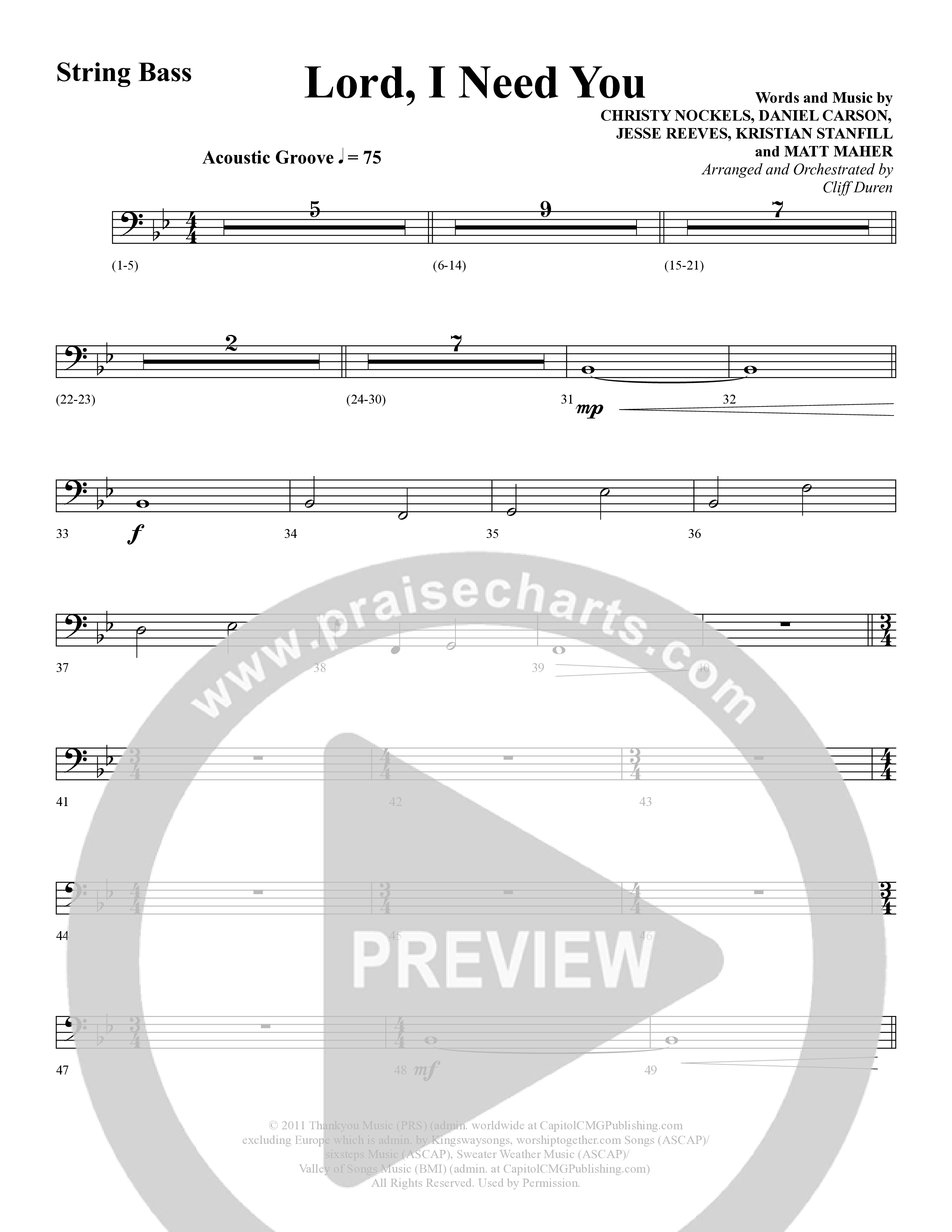 Lord I Need You (Choral Anthem SATB) String Bass (Word Music Choral / Arr. Cliff Duren)