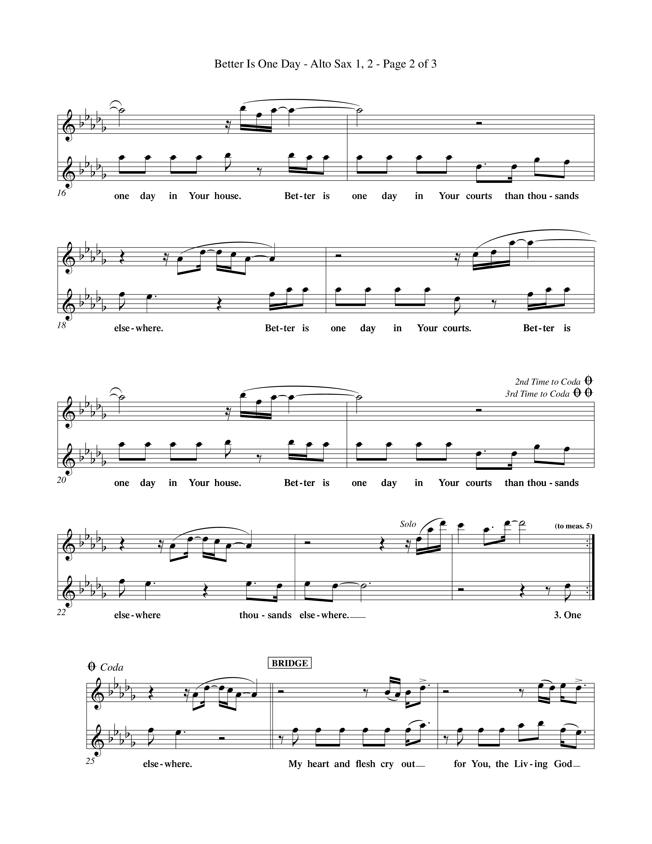 Better Is One Day (Choral Anthem SATB) Alto Sax 1/2 (Word Music Choral / Orch. Billy Payne)