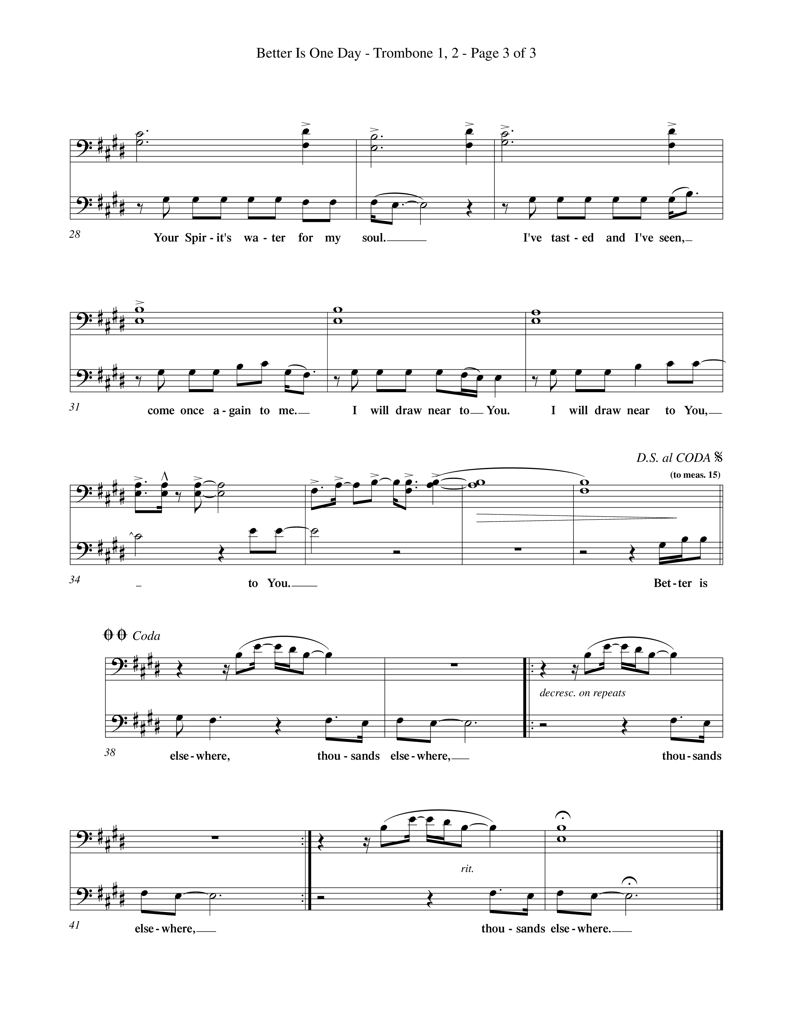 Better Is One Day (Choral Anthem SATB) Trombone 1/2 (Word Music Choral / Orch. Billy Payne)
