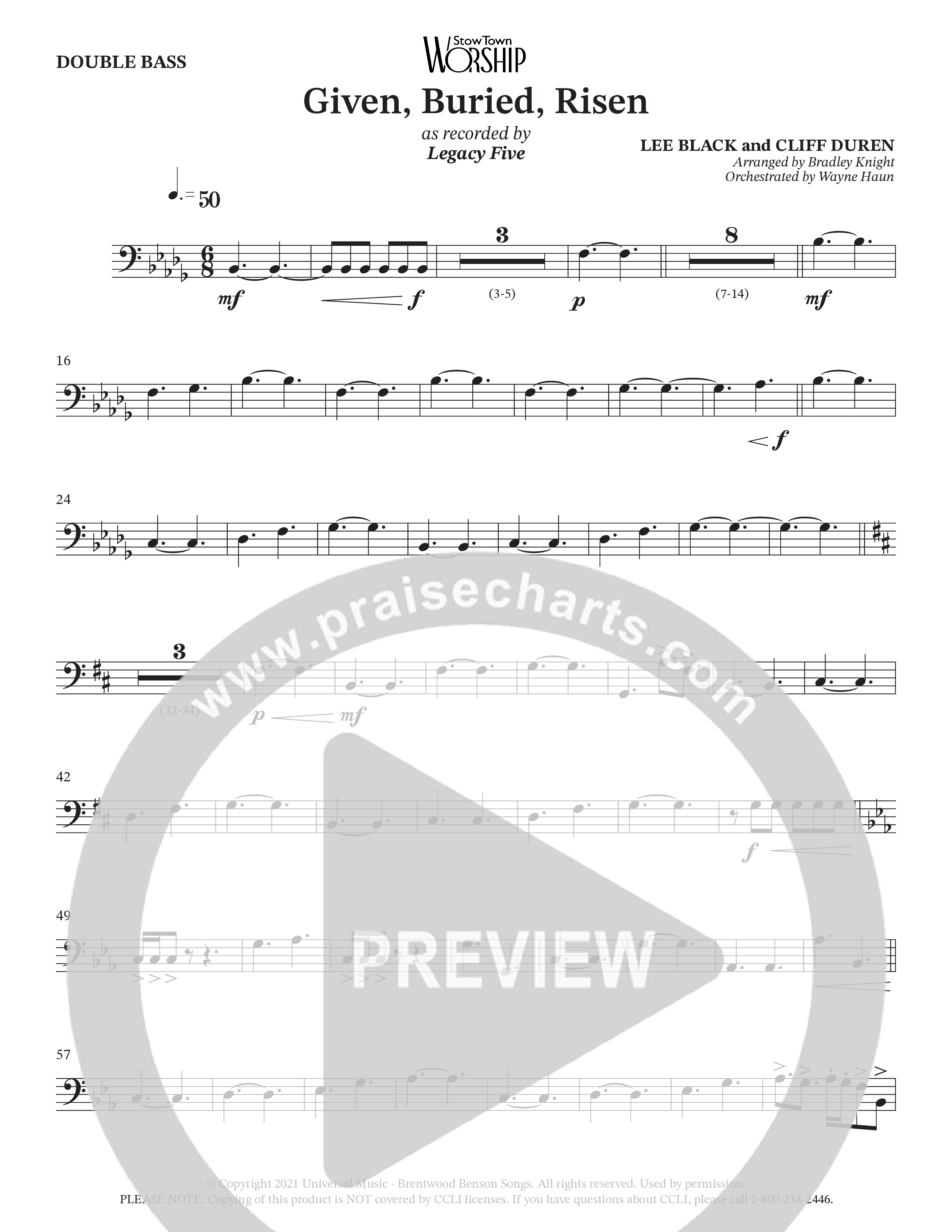 Given Buried Risen (Choral Anthem SATB) Double Bass (StowTown Worship / Arr. Bradley Knight / Orch. Wayne Haun)