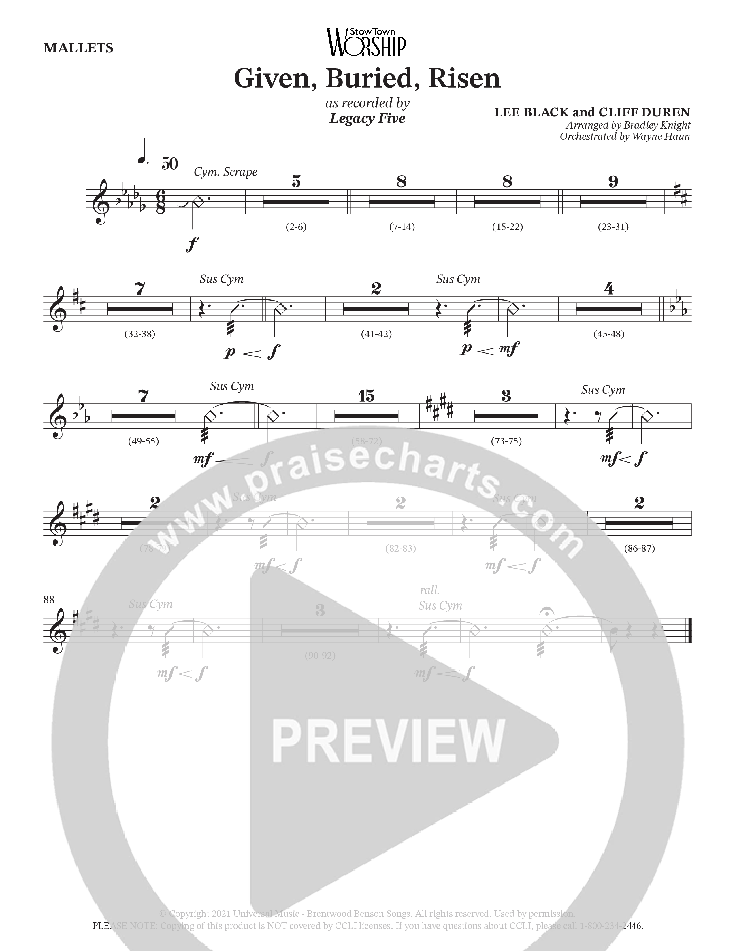 Given Buried Risen (Choral Anthem SATB) Mallets (StowTown Worship / Arr. Bradley Knight / Orch. Wayne Haun)