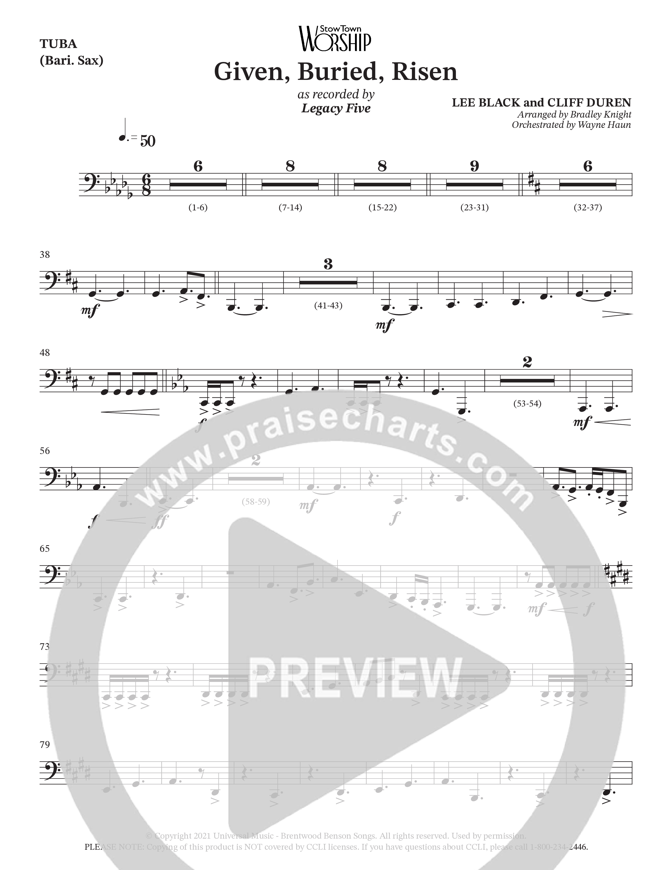 Given Buried Risen (Choral Anthem SATB) Tuba (StowTown Worship / Arr. Bradley Knight / Orch. Wayne Haun)