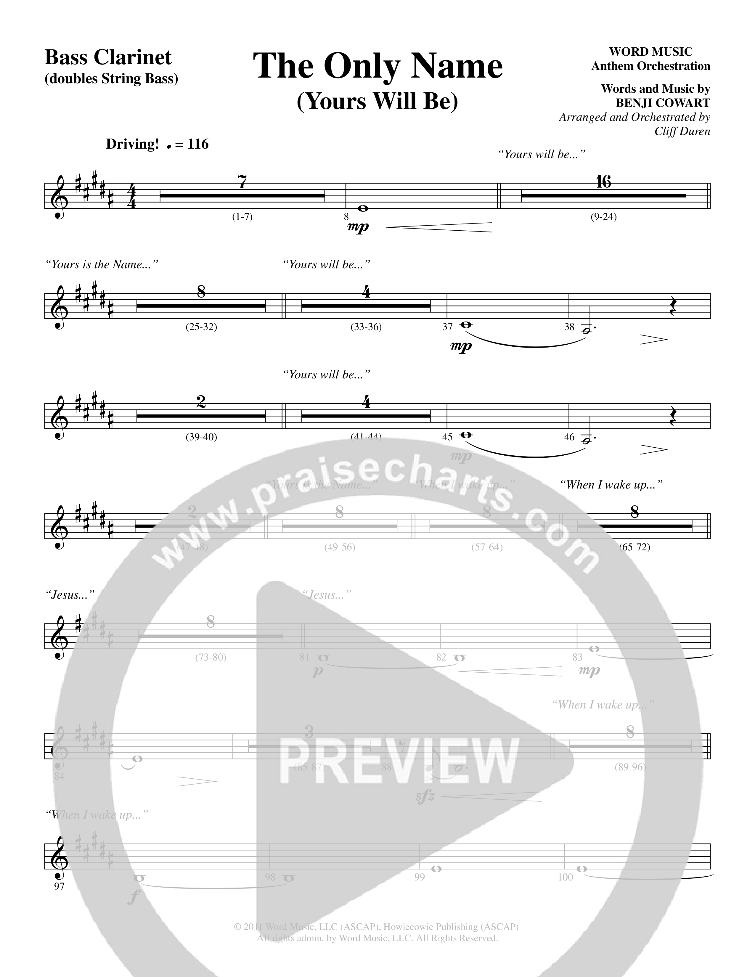 The Only Name (Yours Will Be) (Choral Anthem SATB) Bass Clarinet (Word Music Choral / Orch. Cliff Duren)