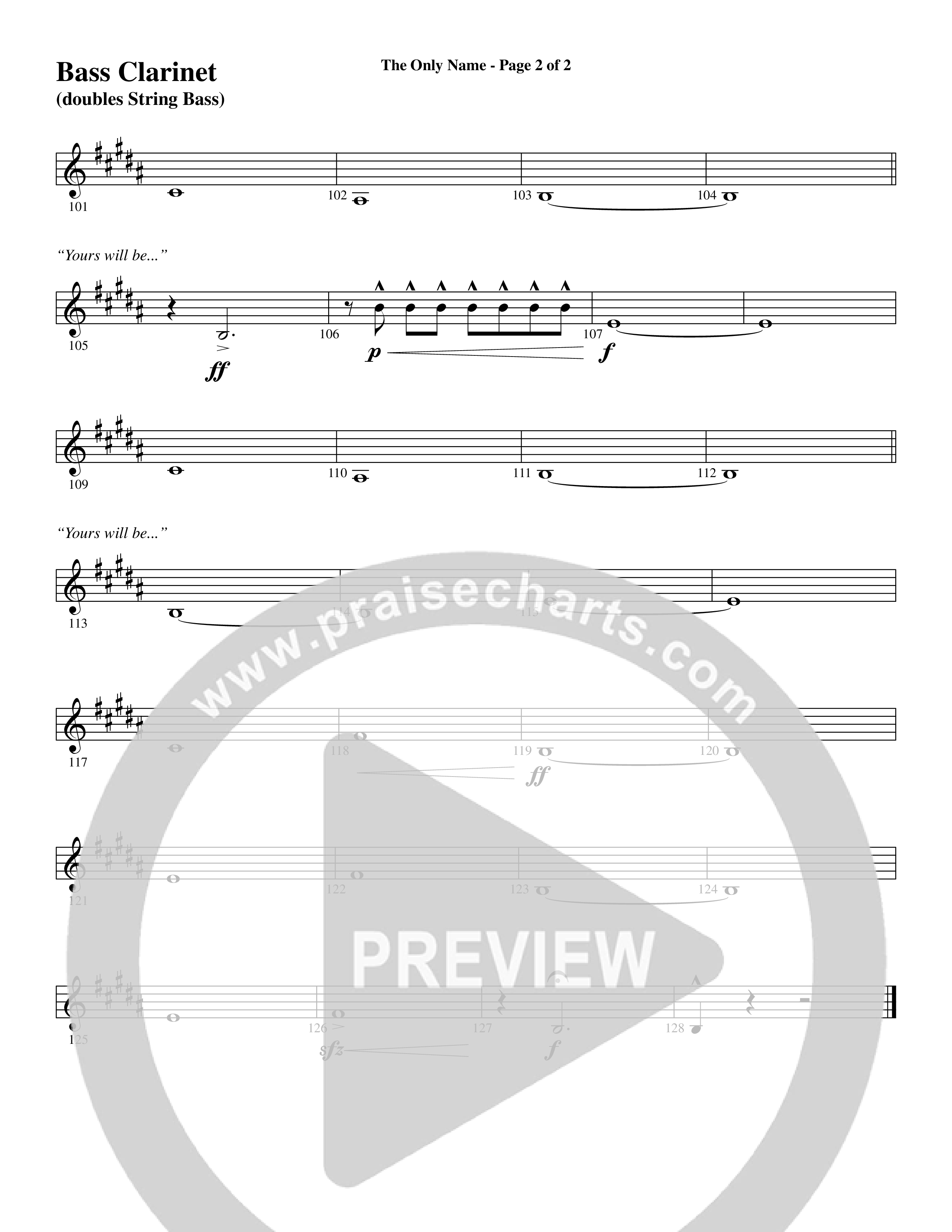 The Only Name (Yours Will Be) (Choral Anthem SATB) Bass Clarinet (Word Music Choral / Orch. Cliff Duren)