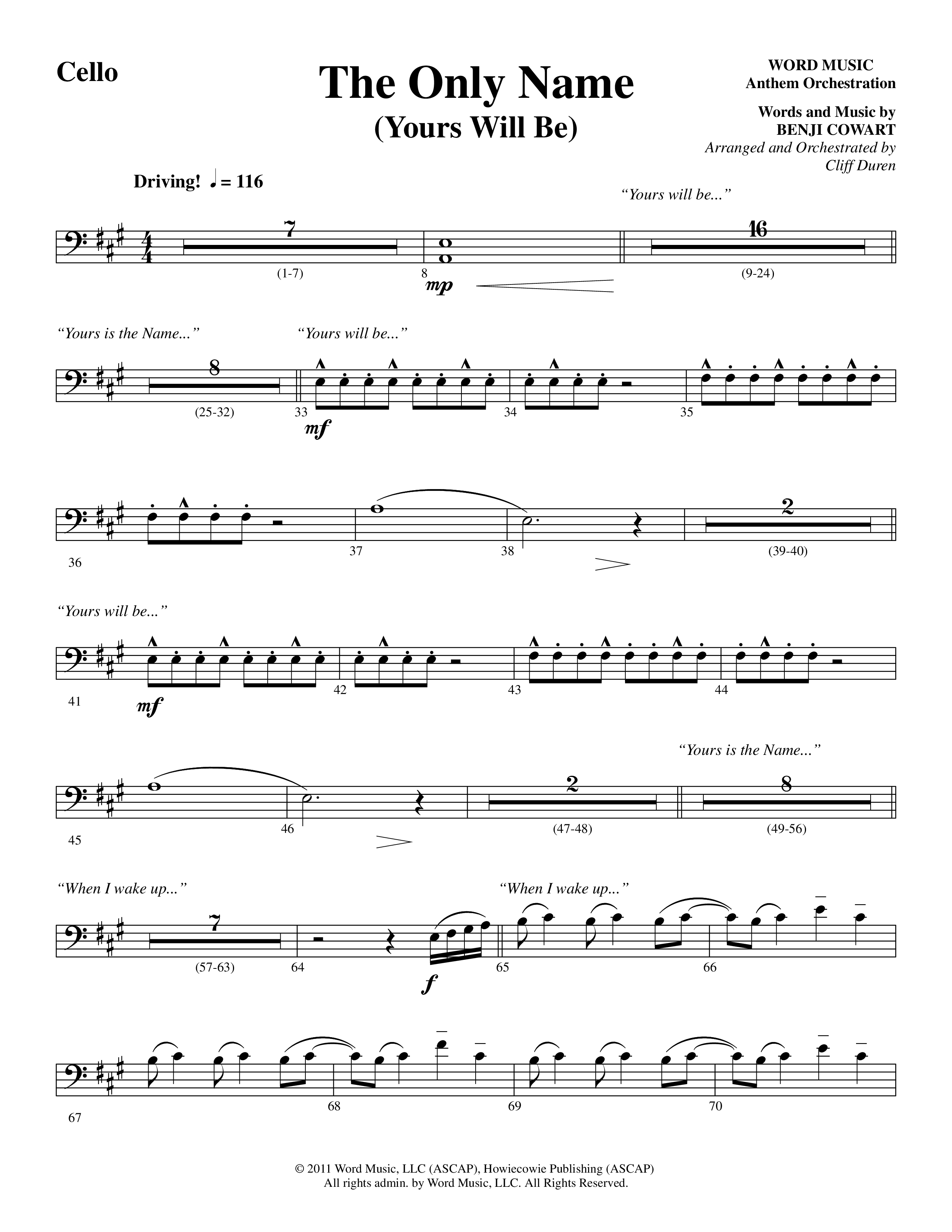 The Only Name (Yours Will Be) (Choral Anthem SATB) Cello (Word Music Choral / Orch. Cliff Duren)
