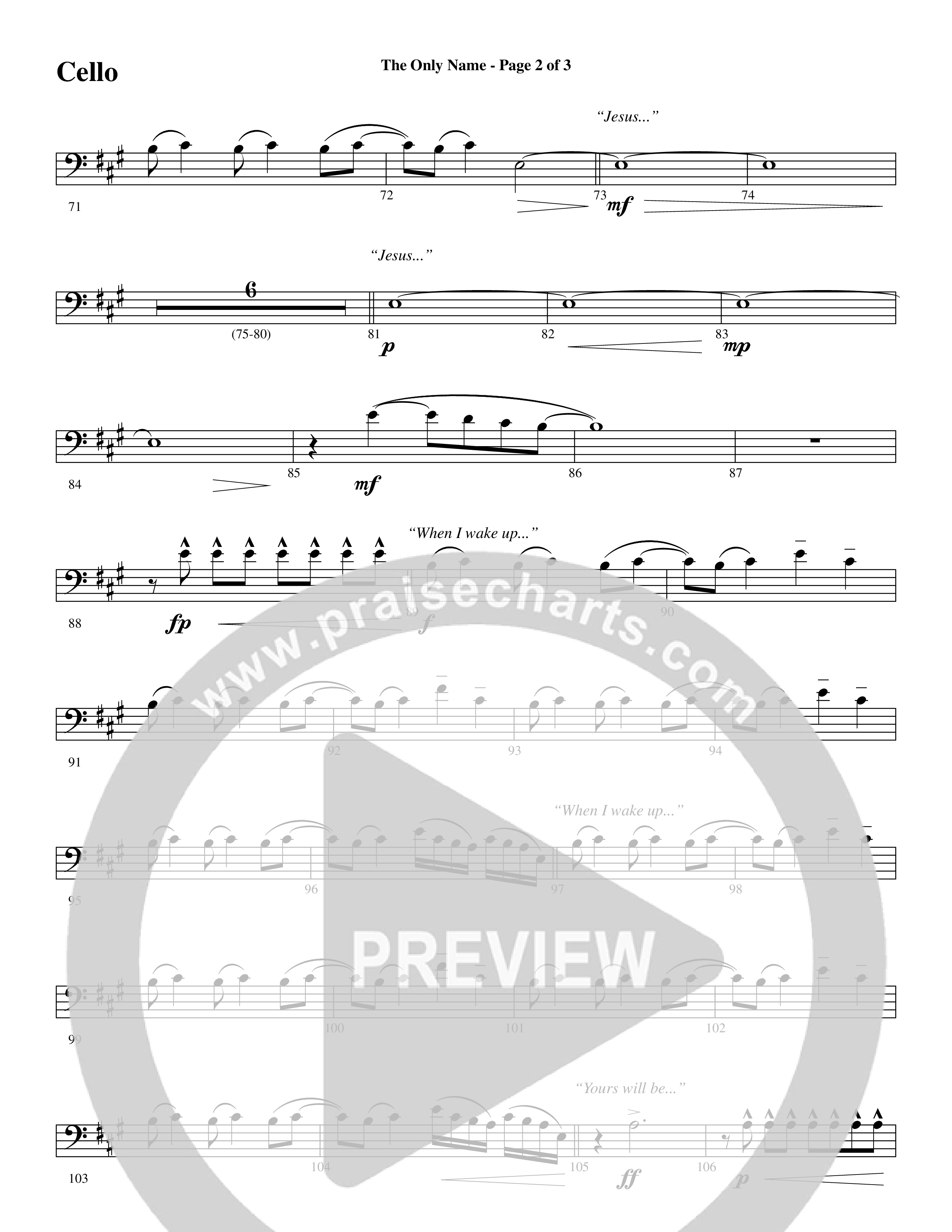 The Only Name (Yours Will Be) (Choral Anthem SATB) Cello (Word Music Choral / Orch. Cliff Duren)