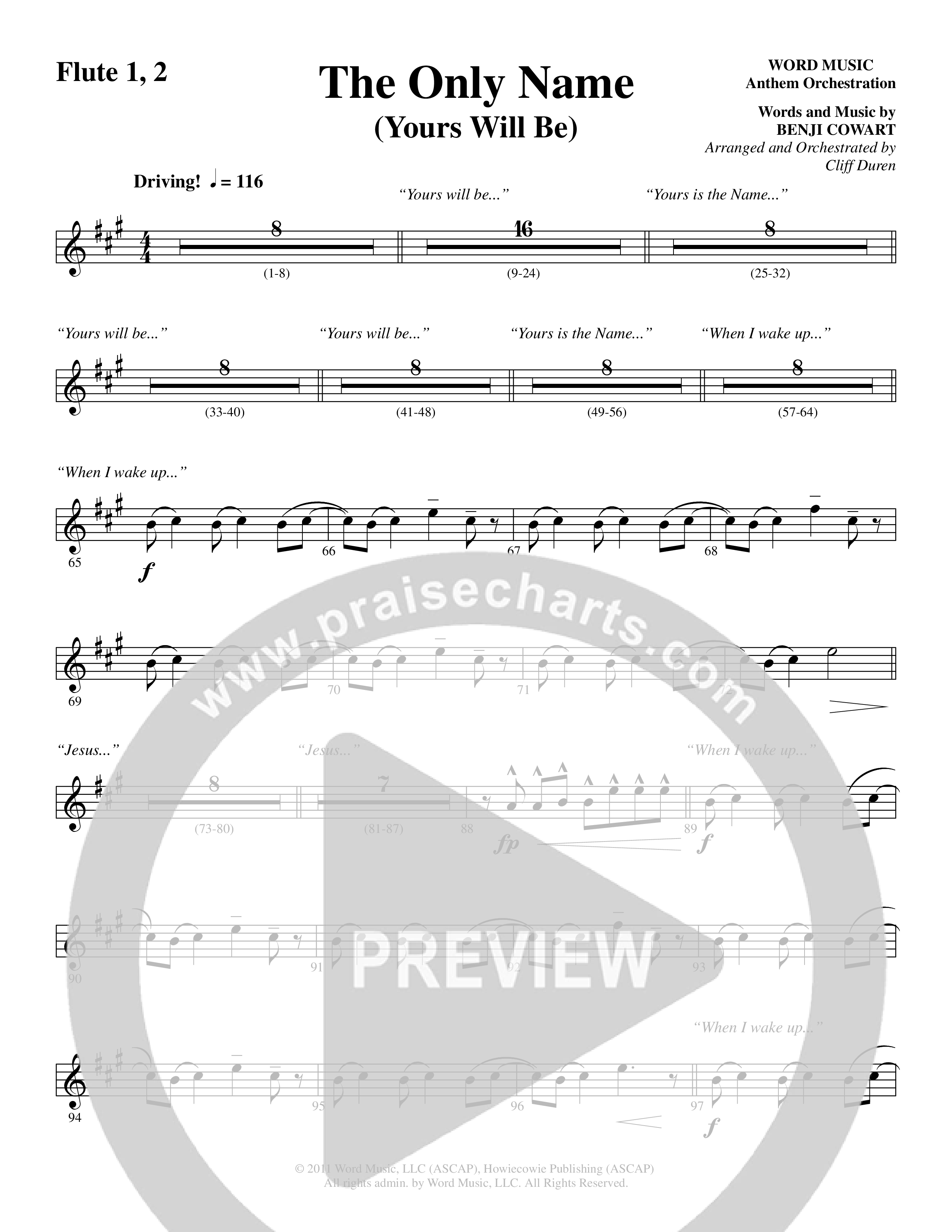 The Only Name (Yours Will Be) (Choral Anthem SATB) Flute 1/2 (Word Music Choral / Orch. Cliff Duren)