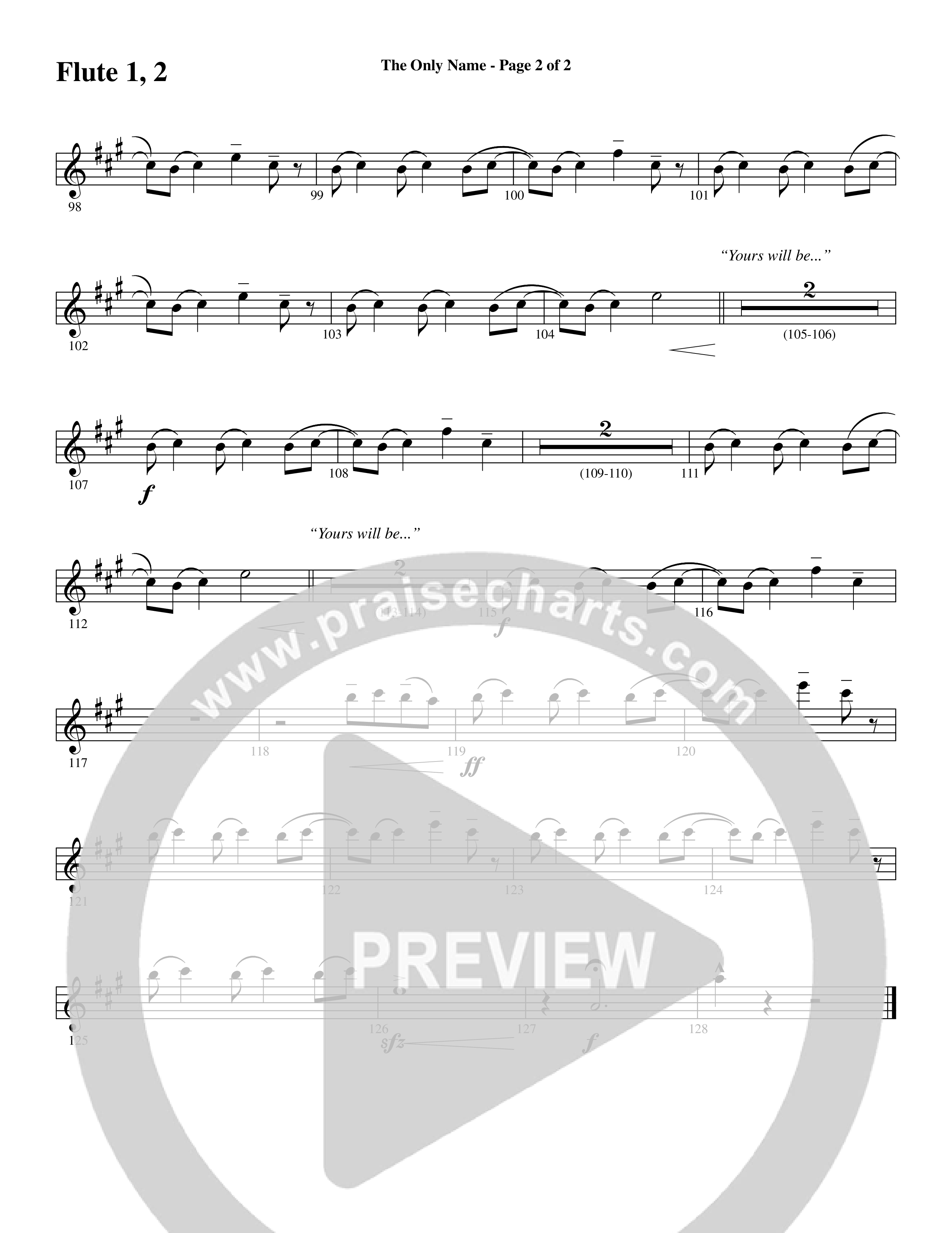 The Only Name (Yours Will Be) (Choral Anthem SATB) Flute 1/2 (Word Music Choral / Orch. Cliff Duren)