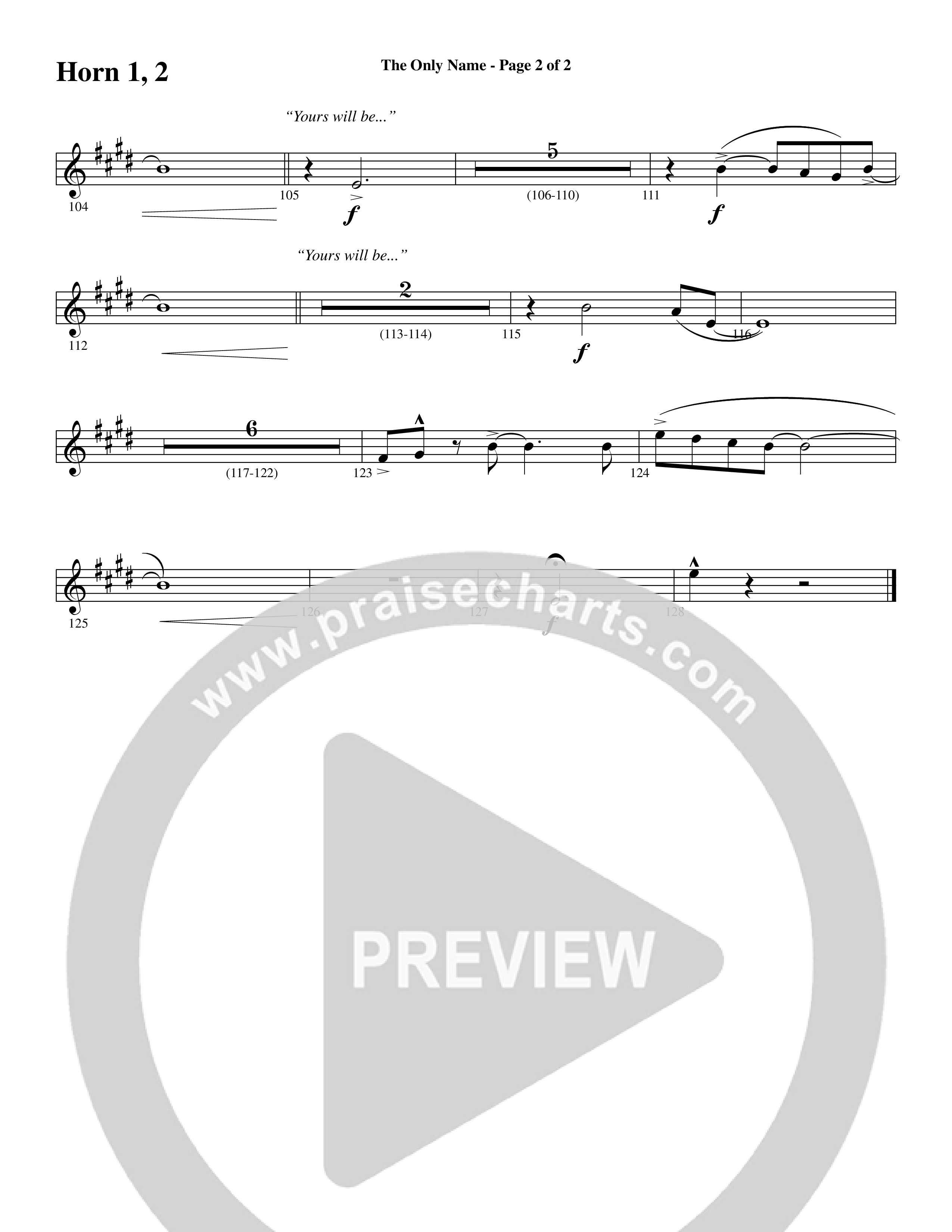 The Only Name (Yours Will Be) (Choral Anthem SATB) French Horn 1/2 (Word Music Choral / Orch. Cliff Duren)