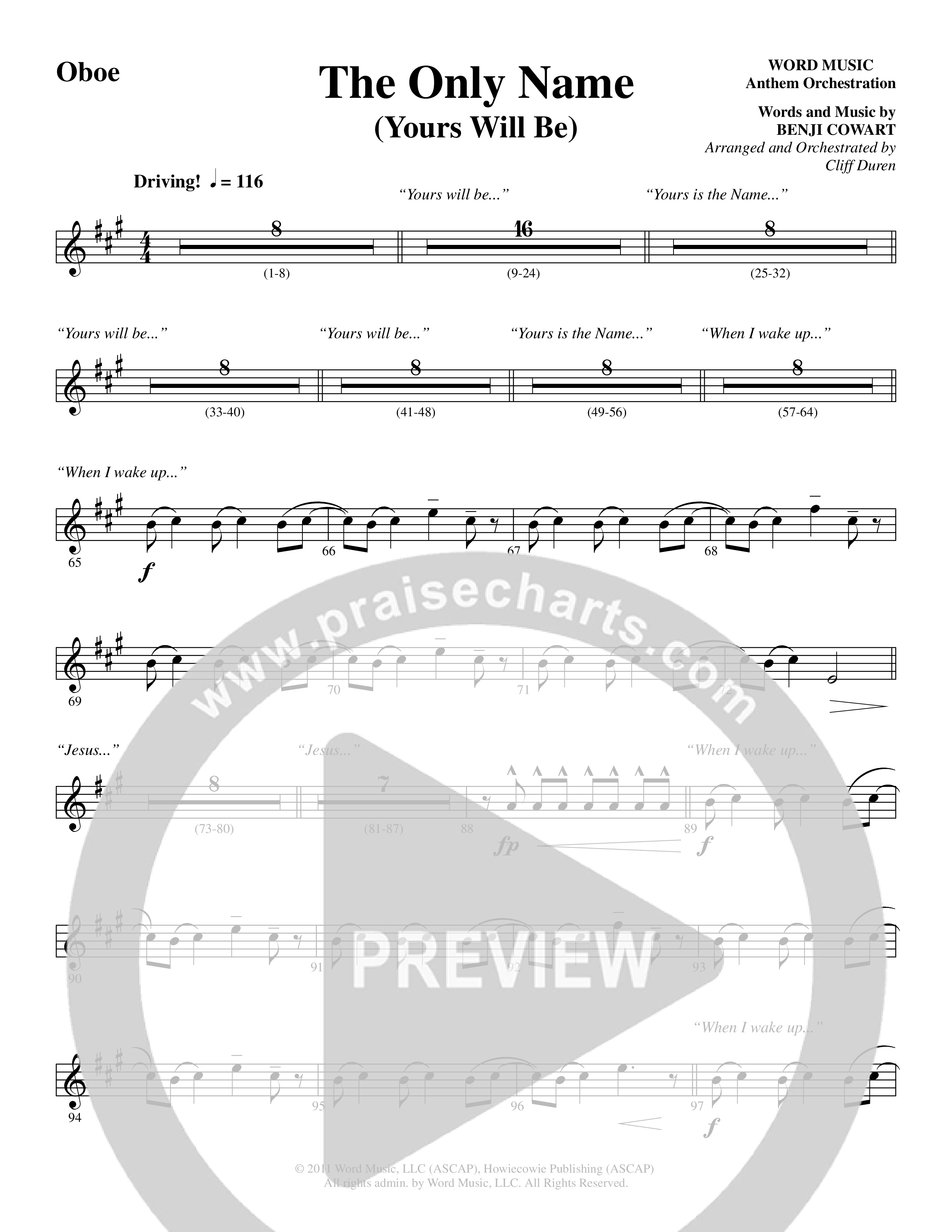 The Only Name (Yours Will Be) (Choral Anthem SATB) Oboe (Word Music Choral / Orch. Cliff Duren)