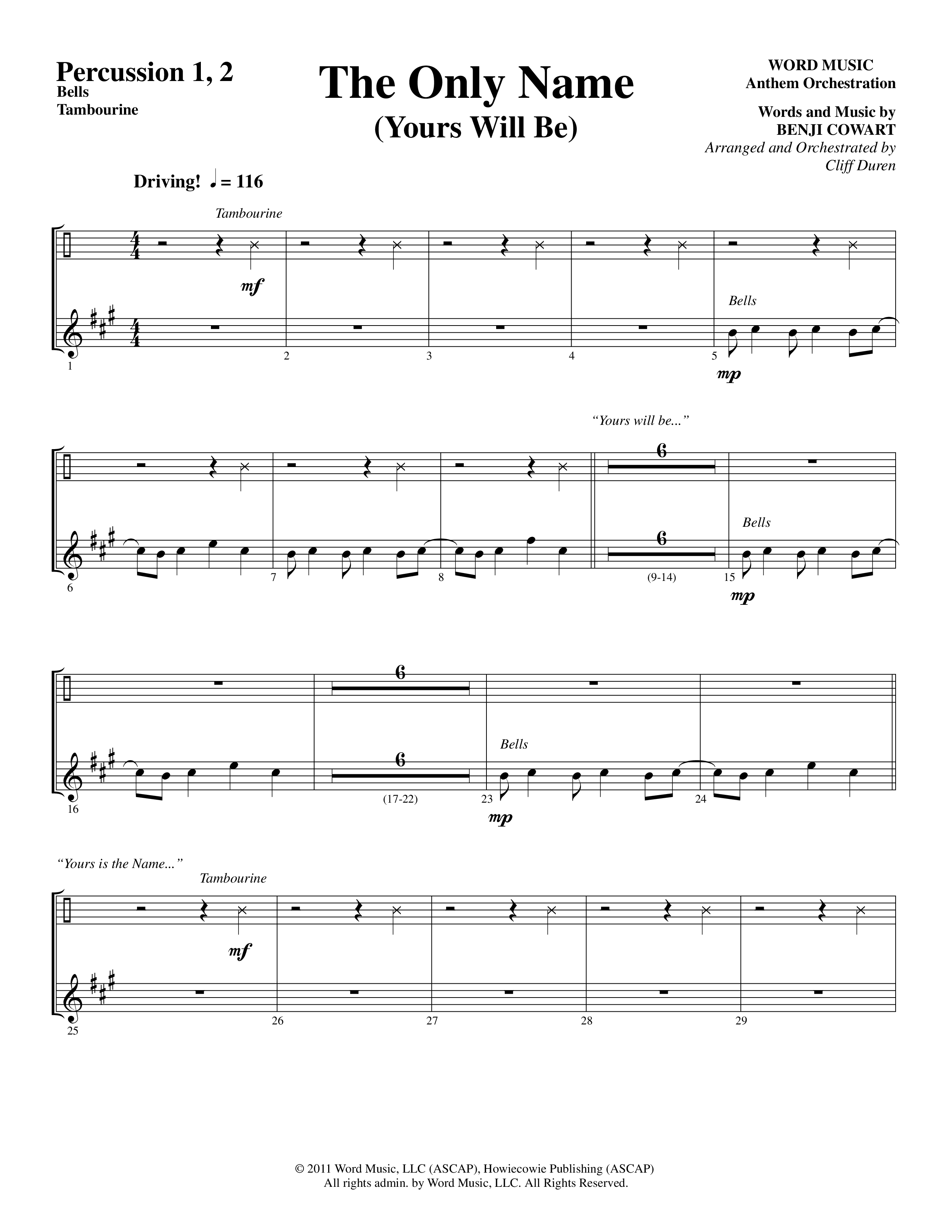 The Only Name (Yours Will Be) (Choral Anthem SATB) Percussion 1/2 (Word Music Choral / Orch. Cliff Duren)