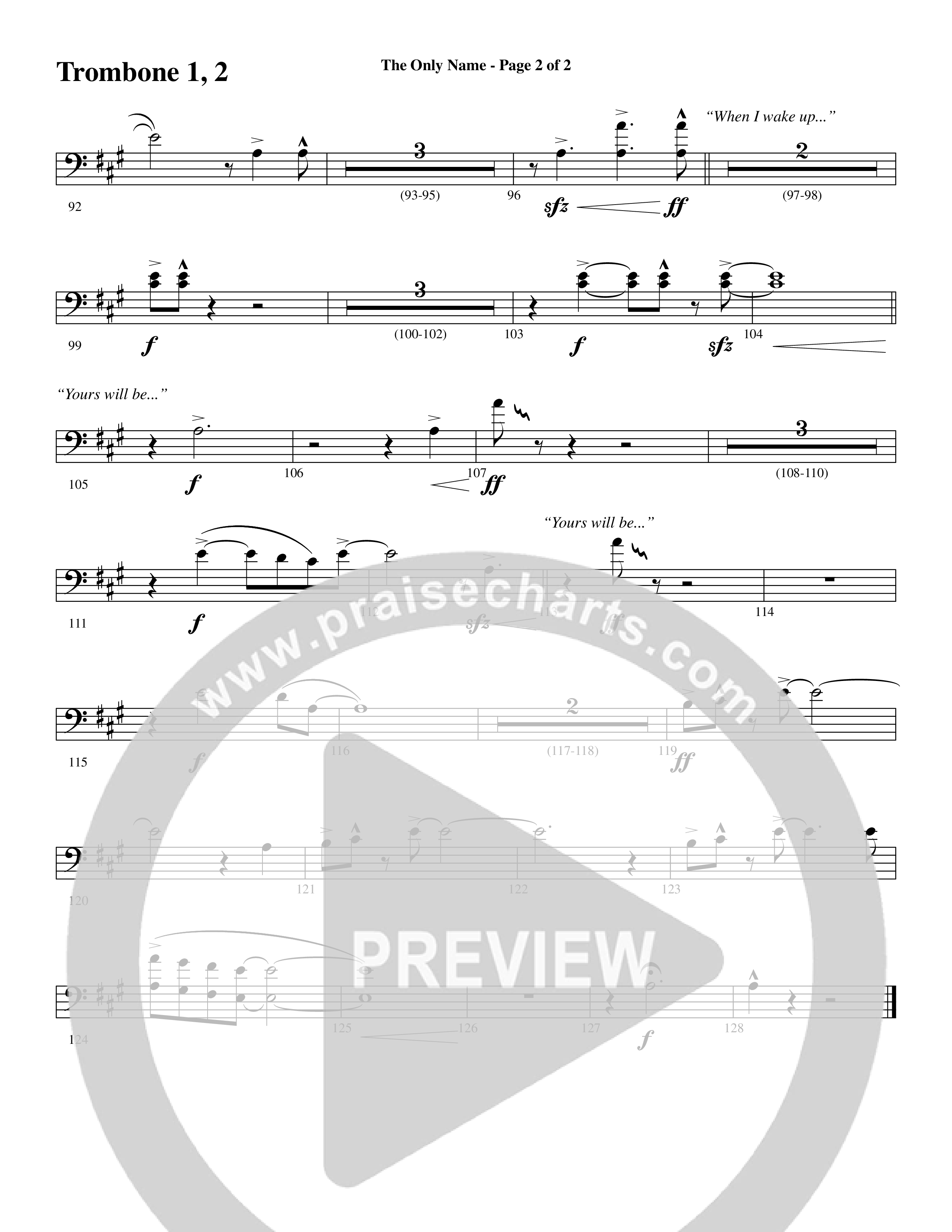 The Only Name (Yours Will Be) (Choral Anthem SATB) Trombone 1/2 (Word Music Choral / Orch. Cliff Duren)