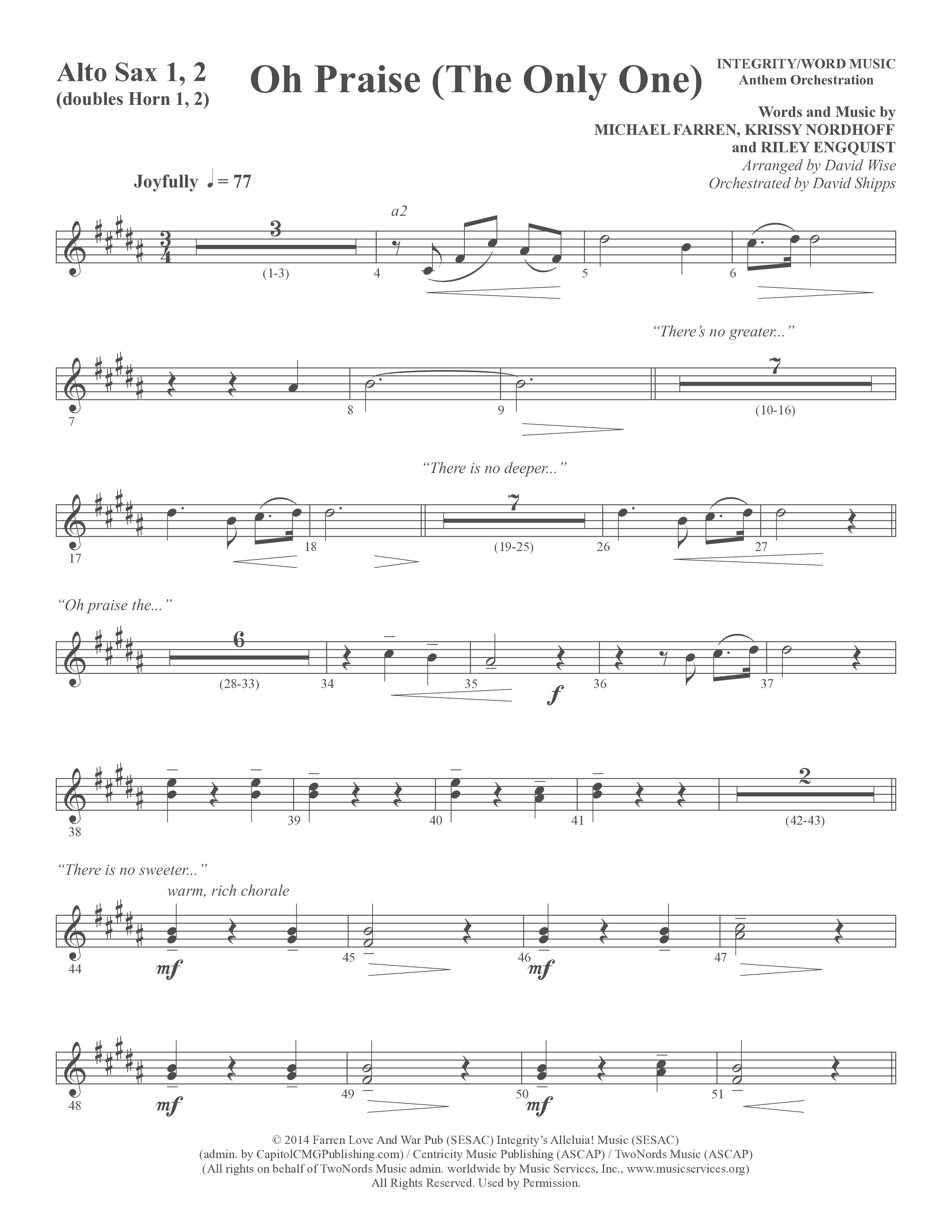 Oh Praise (The Only One) (Choral Anthem SATB) Alto Sax 1/2 (Word Music Choral / Arr. David Wise)