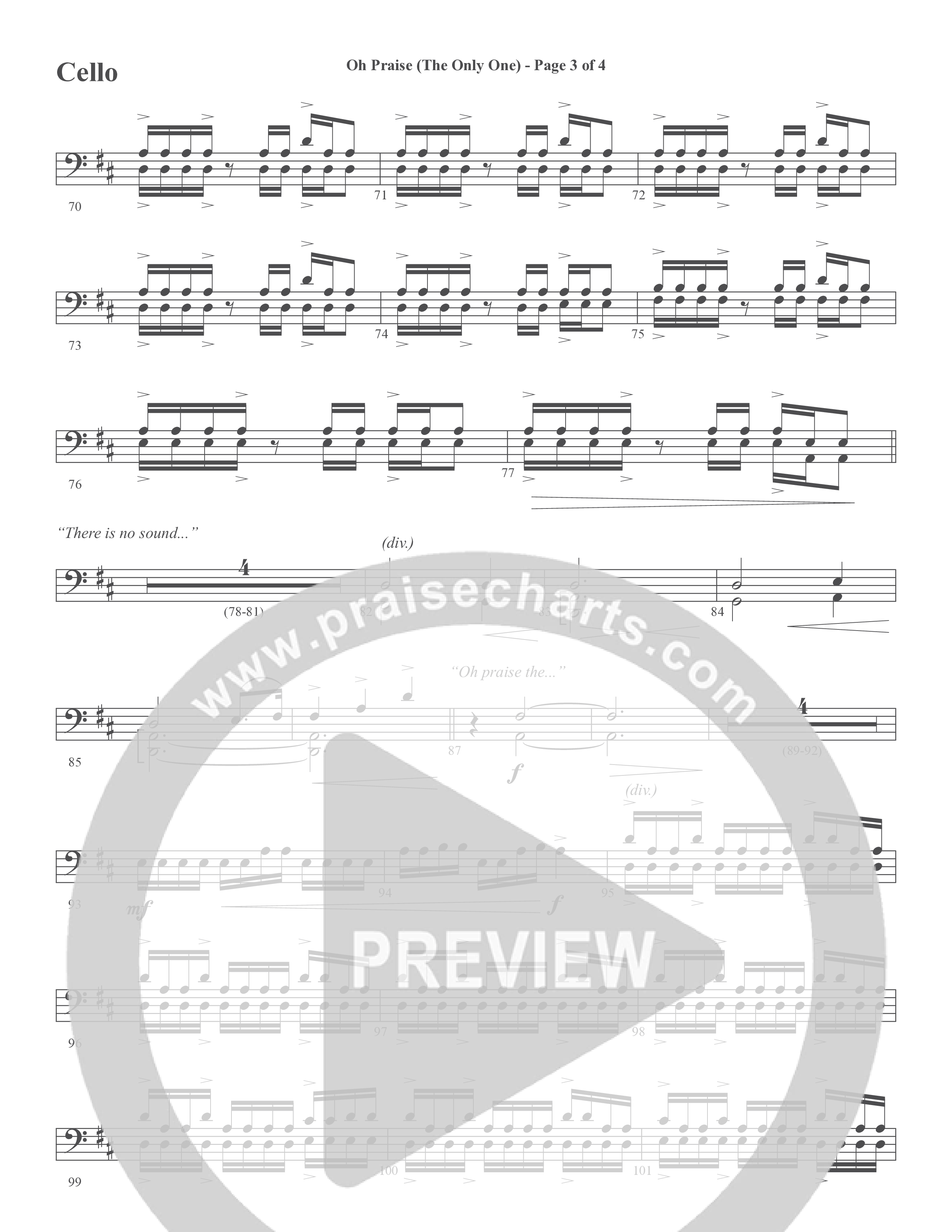 Oh Praise (The Only One) (Choral Anthem SATB) Cello (Word Music Choral / Arr. David Wise)