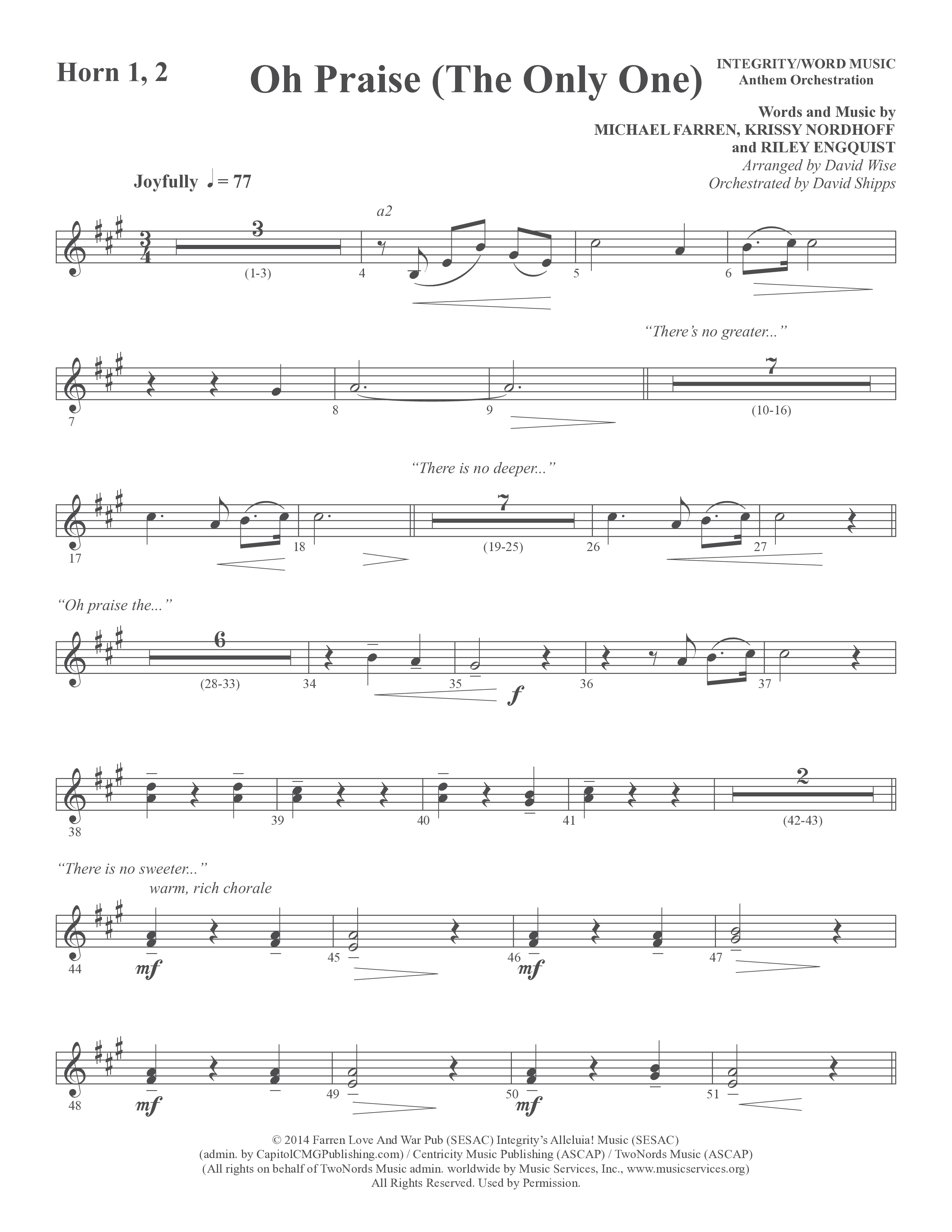 Oh Praise (The Only One) (Choral Anthem SATB) French Horn 1/2 (Word Music Choral / Arr. David Wise)