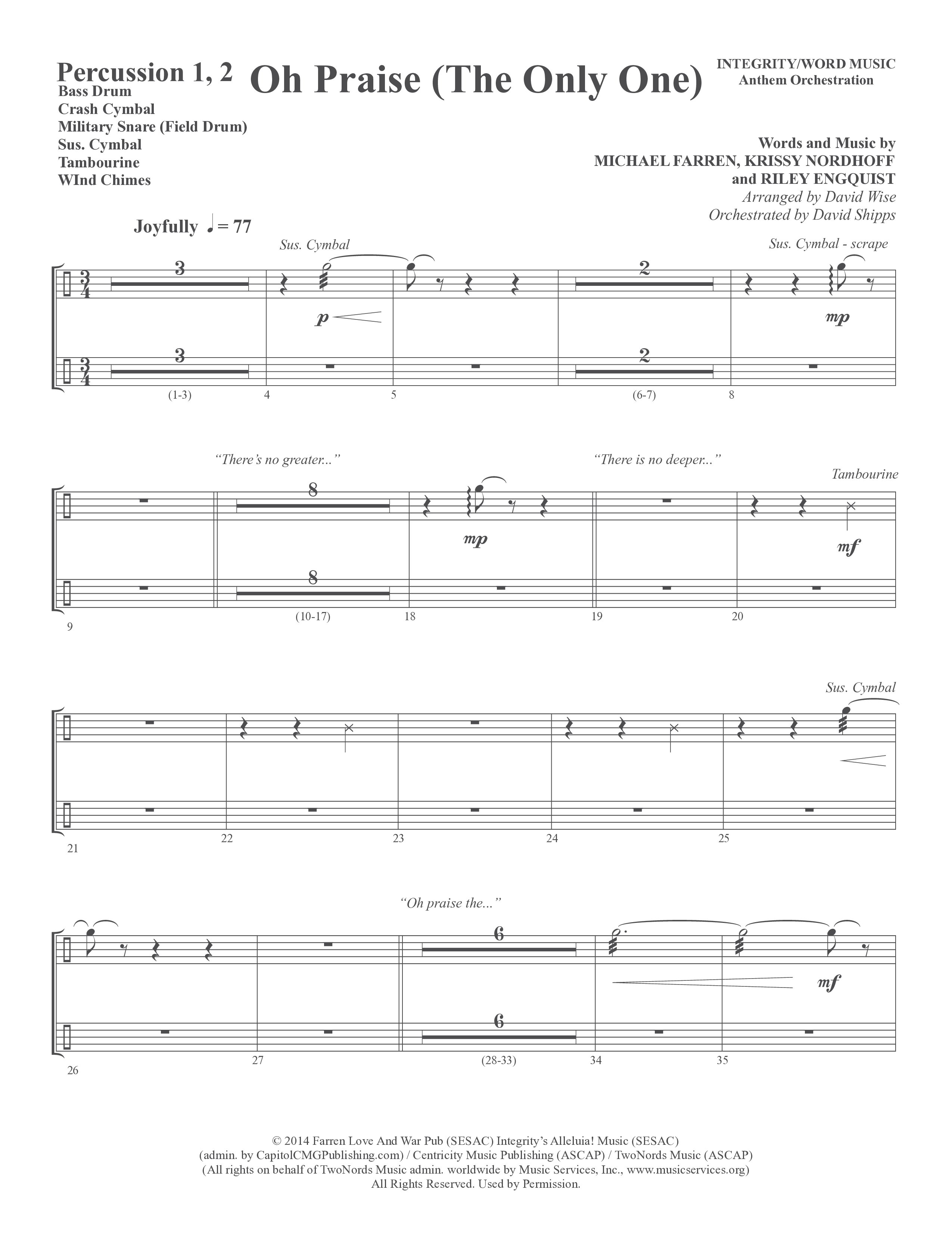 Oh Praise (The Only One) (Choral Anthem SATB) Percussion (Word Music Choral / Arr. David Wise)