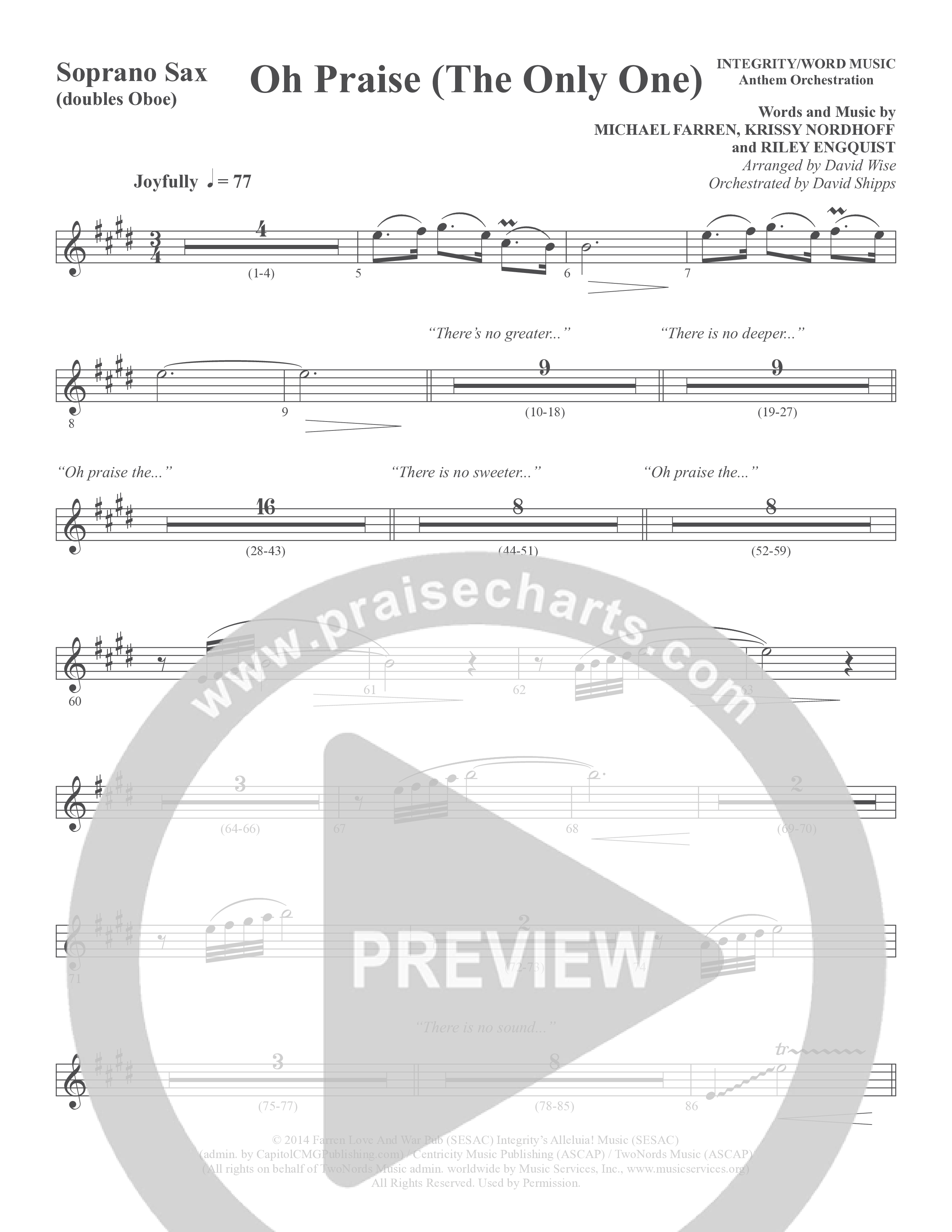 Oh Praise (The Only One) (Choral Anthem SATB) Soprano Sax (Word Music Choral / Arr. David Wise)