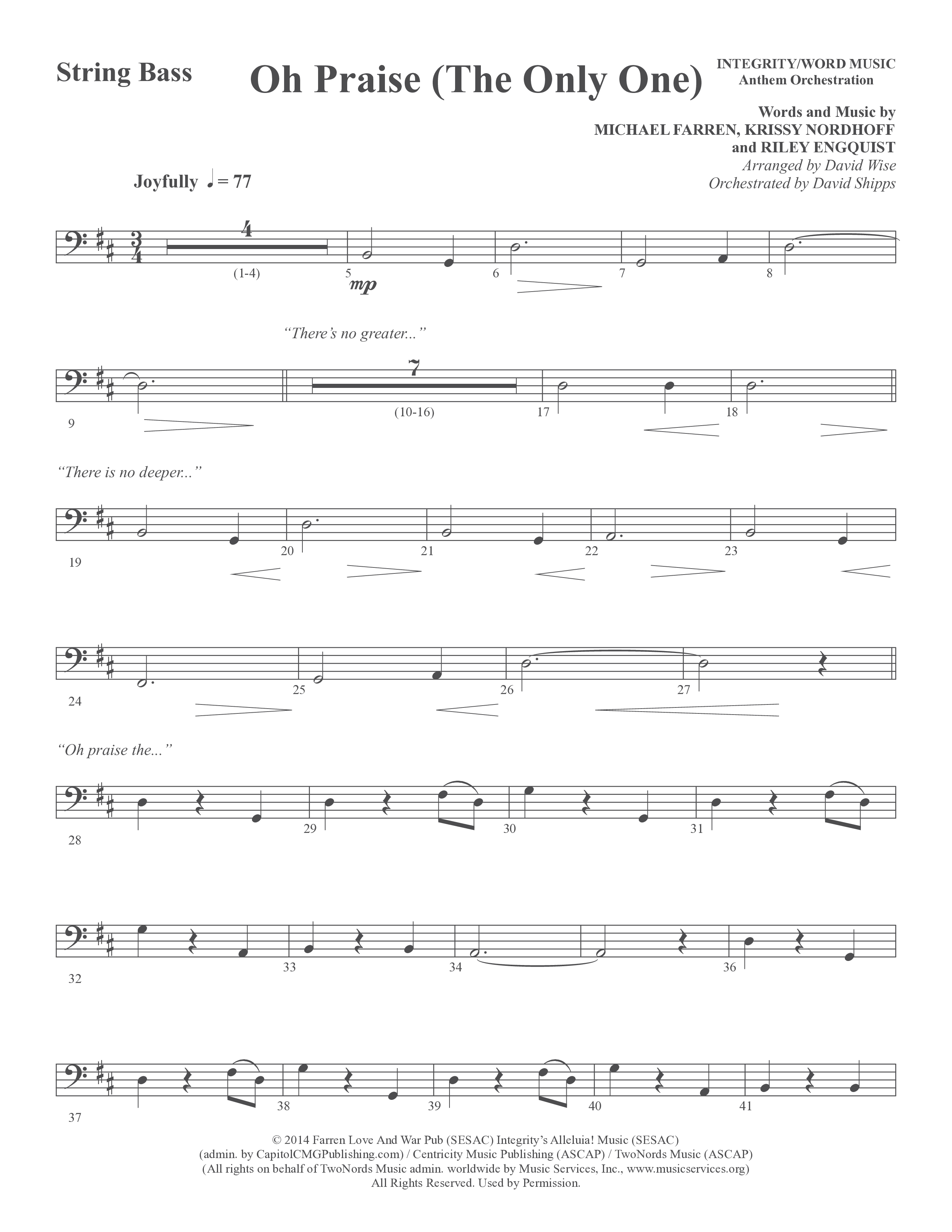 Oh Praise (The Only One) (Choral Anthem SATB) String Bass (Word Music Choral / Arr. David Wise)
