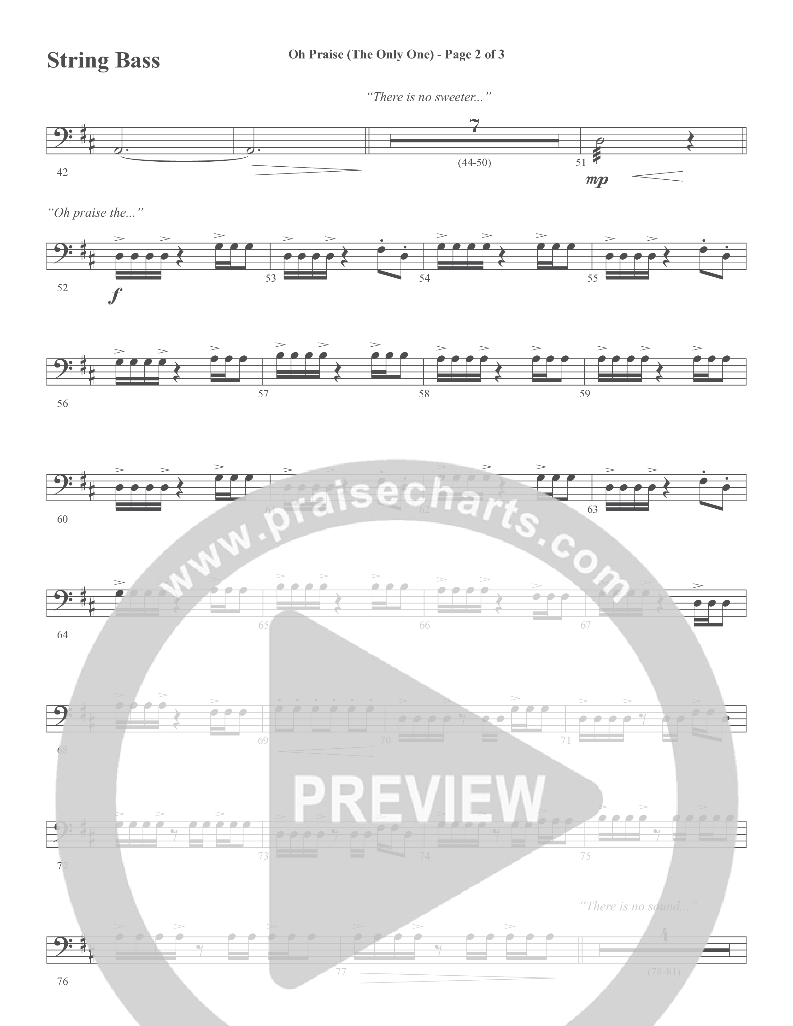 Oh Praise (The Only One) (Choral Anthem SATB) String Bass (Word Music Choral / Arr. David Wise)