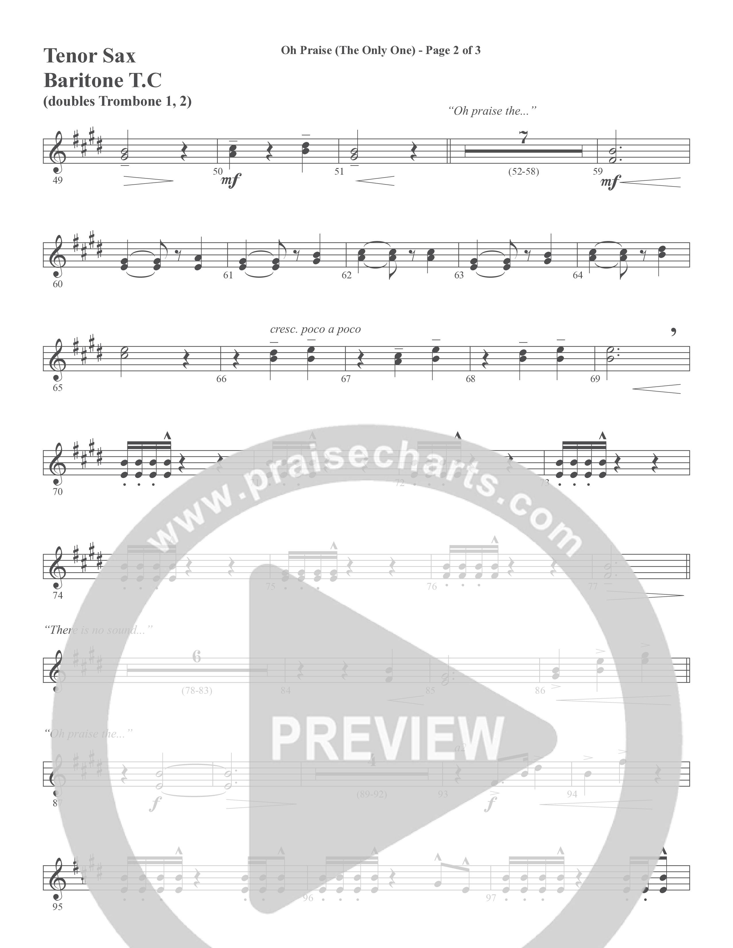 Oh Praise (The Only One) (Choral Anthem SATB) Tenor Sax/Baritone T.C. (Word Music Choral / Arr. David Wise)