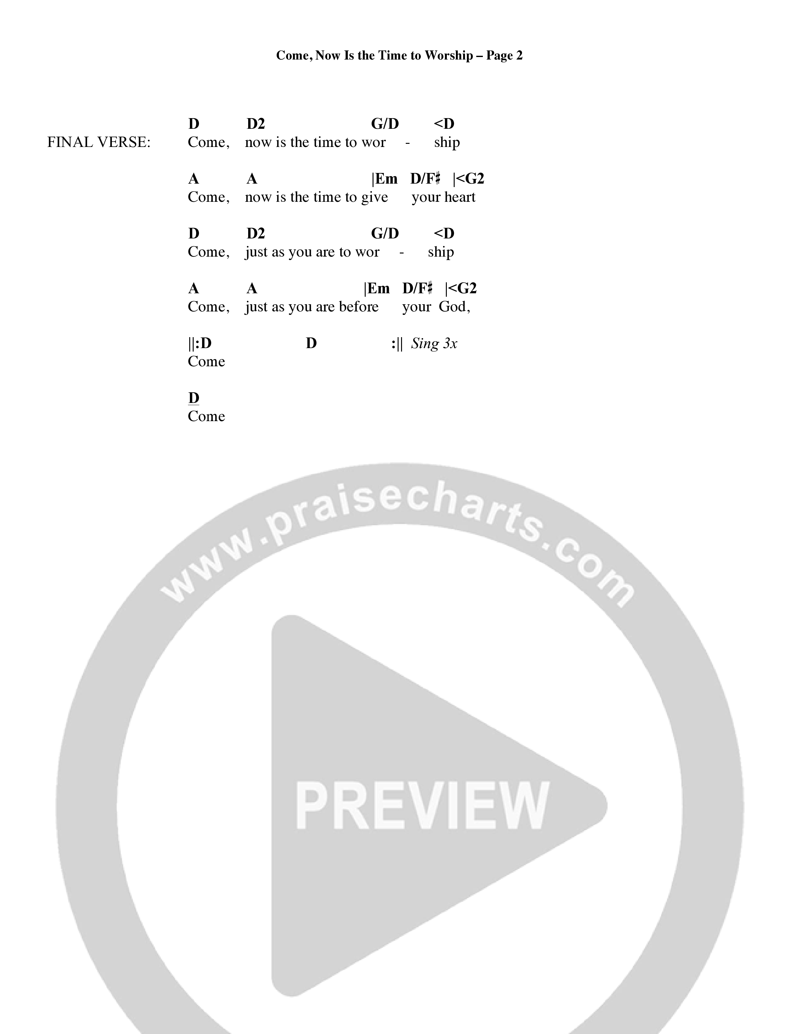 Come Now Is The Time To Worship (Choral Anthem SATB) Chords & Lyrics (Word Music Choral / Orch. Tom Payne)