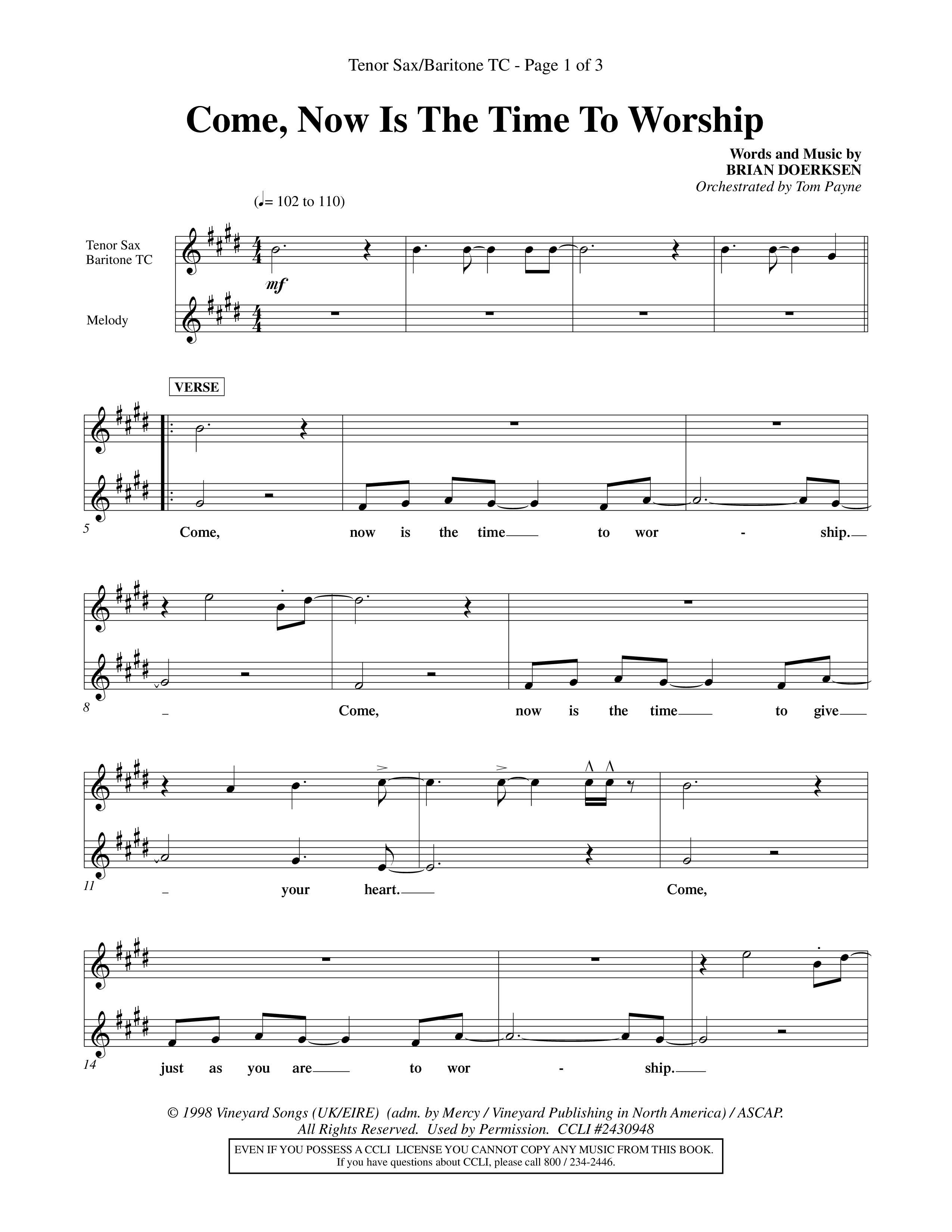 Come Now Is The Time To Worship (Choral Anthem SATB) Tenor Sax/Baritone T.C. (Word Music Choral / Orch. Tom Payne)