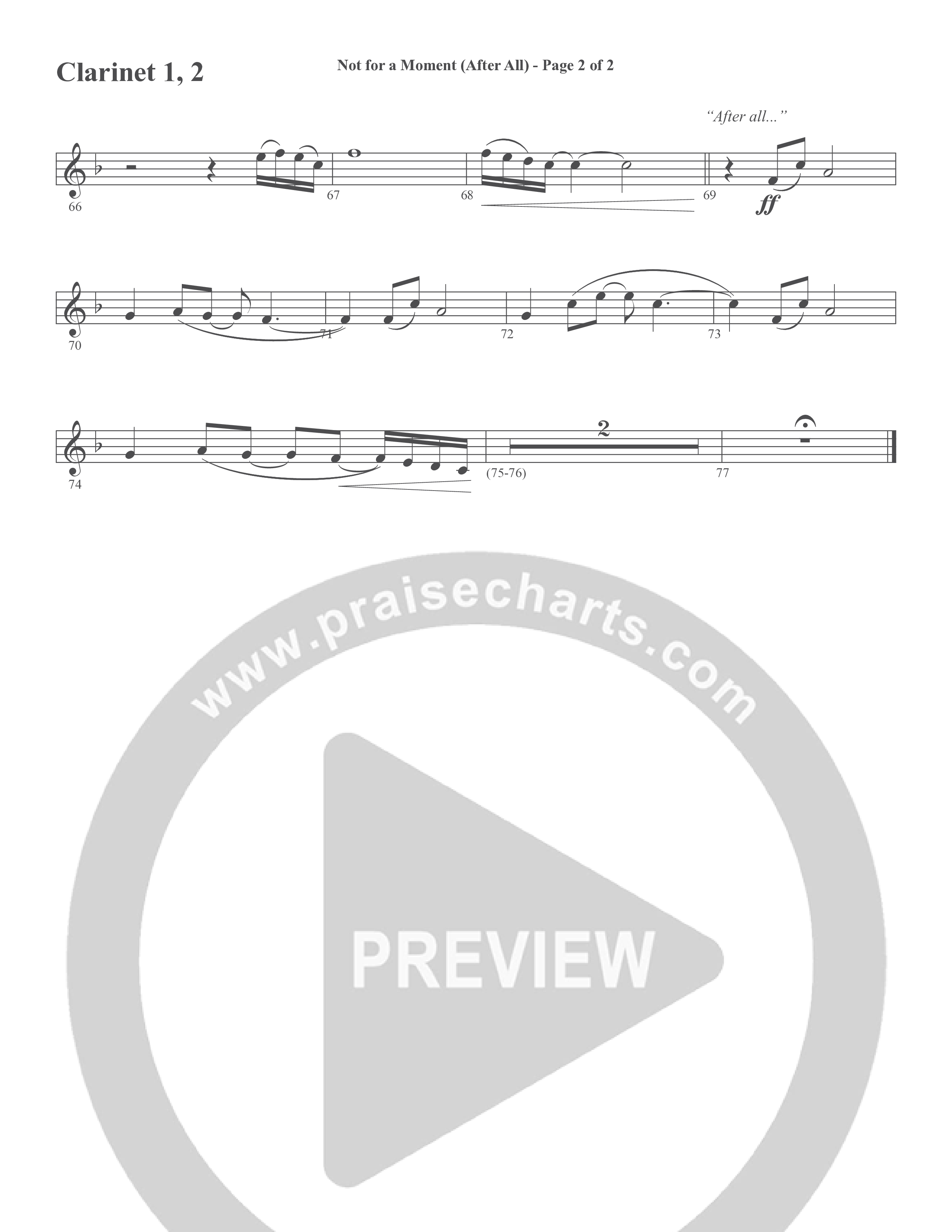 Not For A Moment (After All) (Choral Anthem SATB) Clarinet 1/2 (Word Music Choral / Arr. Cliff Duren)