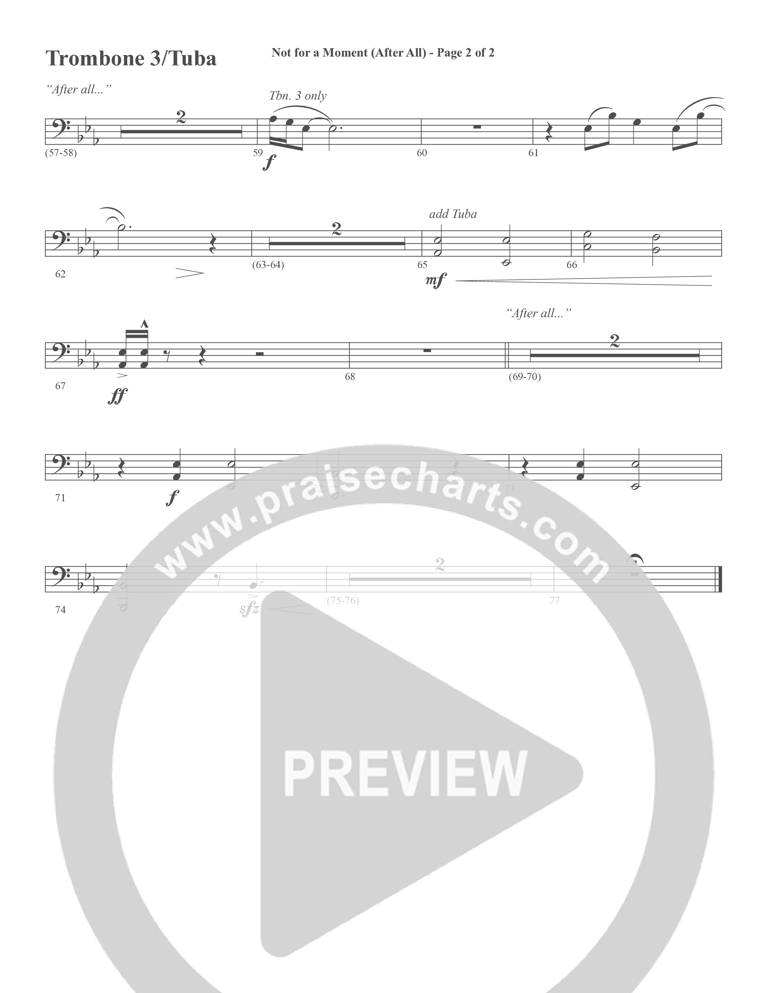 Not For A Moment (After All) (Choral Anthem SATB) Trombone 3/Tuba (Word Music Choral / Arr. Cliff Duren)