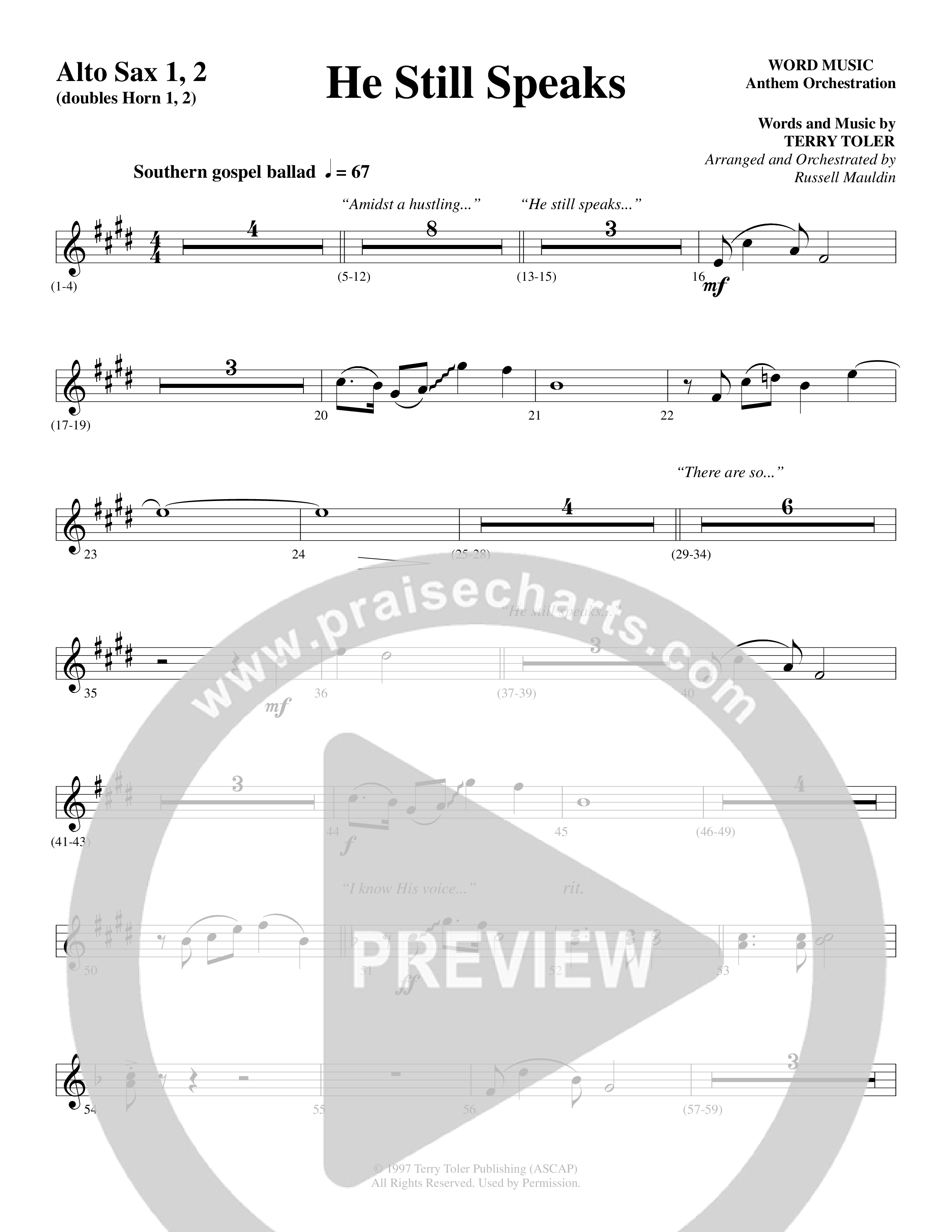 He Still Speaks (Choral Anthem SATB) Alto Sax 1/2 (Word Music Choral / Arr. Russell Mauldin)