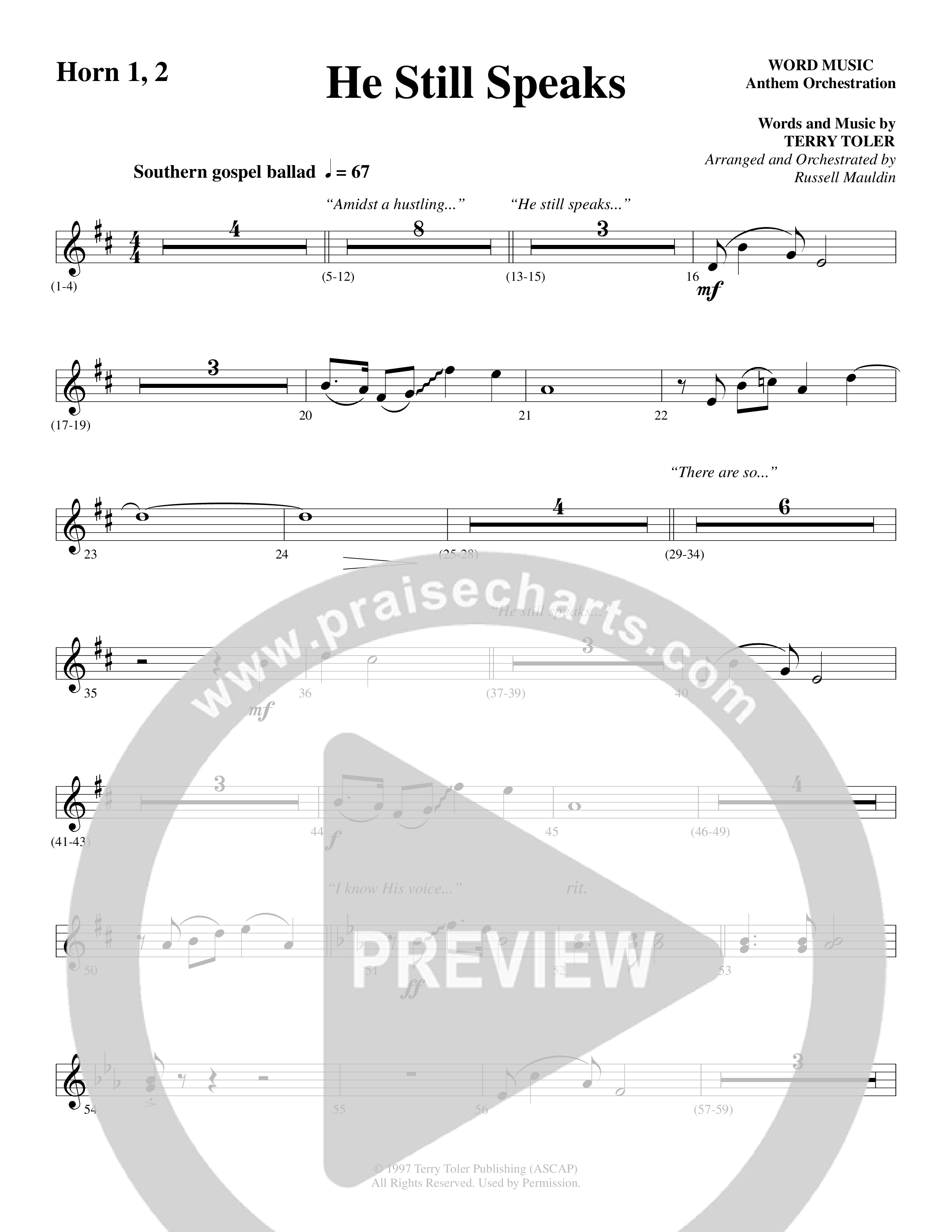 He Still Speaks (Choral Anthem SATB) French Horn 1/2 (Word Music Choral / Arr. Russell Mauldin)