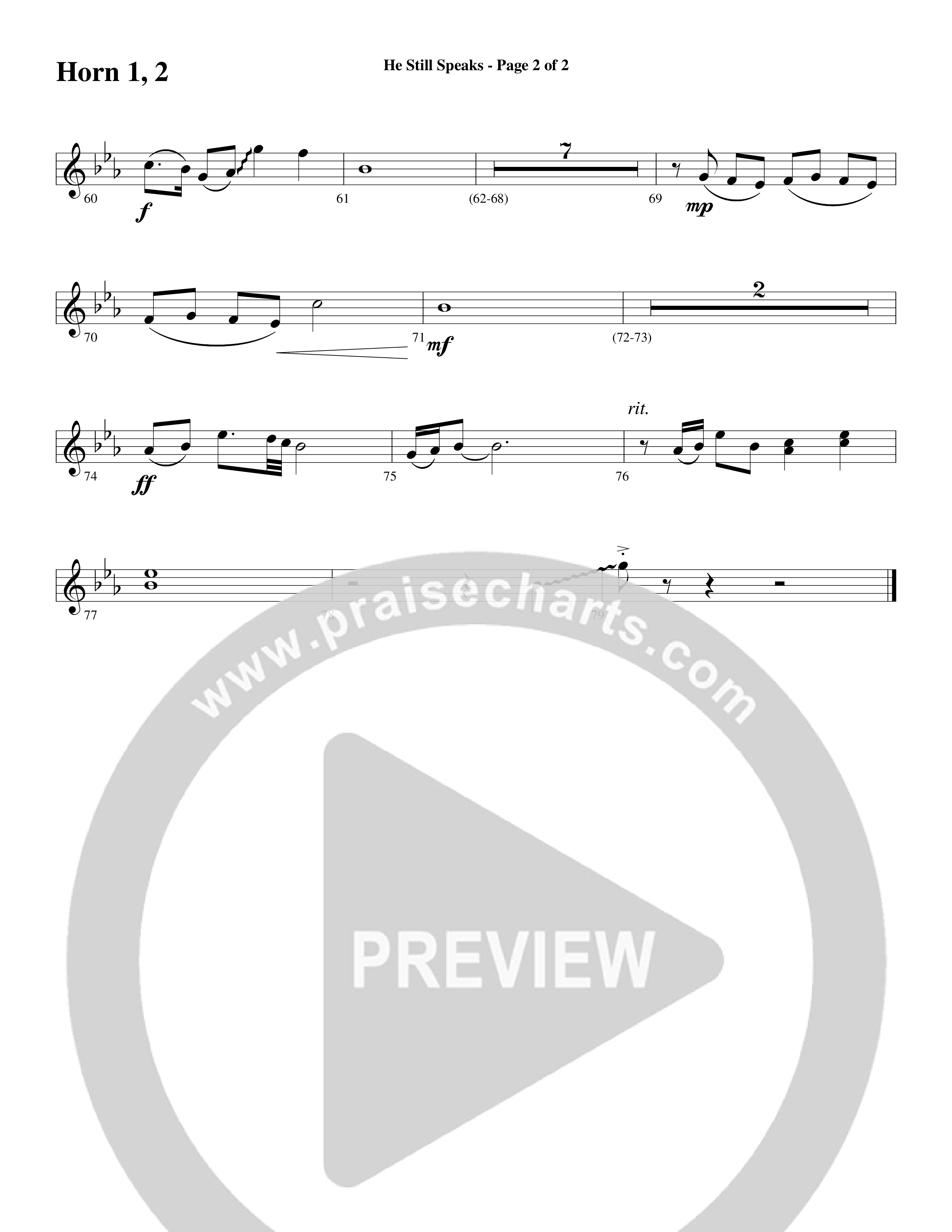 He Still Speaks (Choral Anthem SATB) French Horn 1/2 (Word Music Choral / Arr. Russell Mauldin)