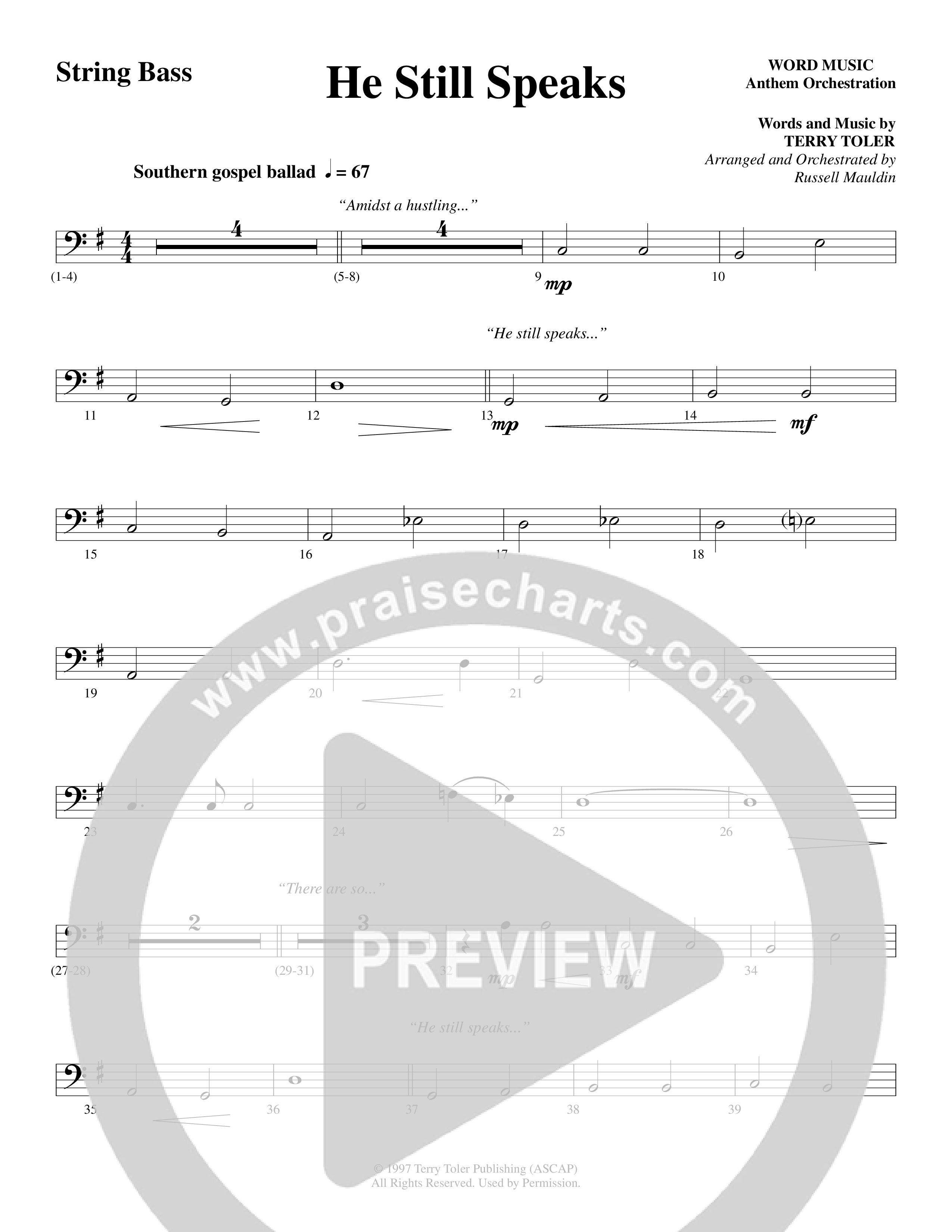 He Still Speaks (Choral Anthem SATB) String Bass (Word Music Choral / Arr. Russell Mauldin)