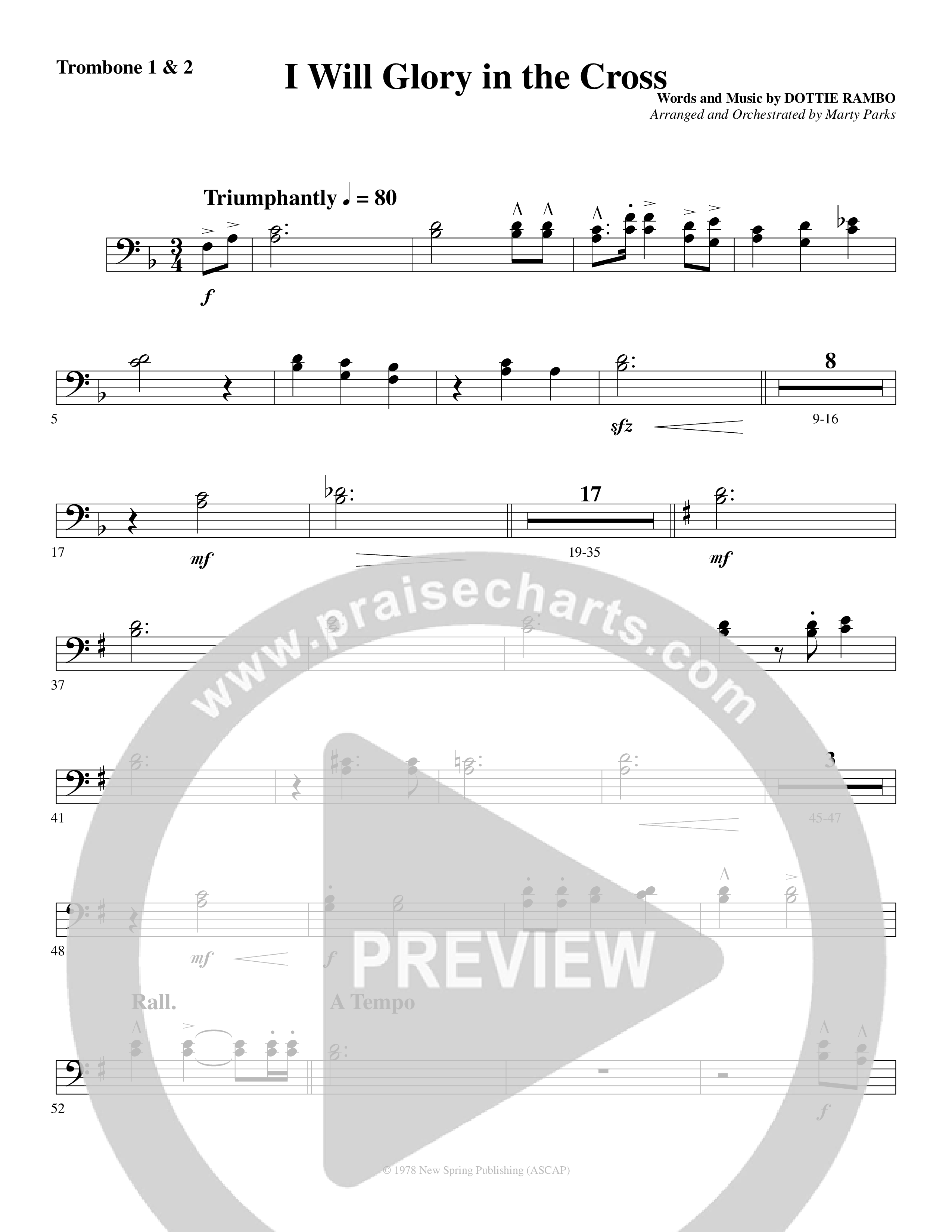 I Will Glory in the Cross (Choral Anthem SATB) Trombone 1/2 (Word Music Choral / Arr. Marty Parks)