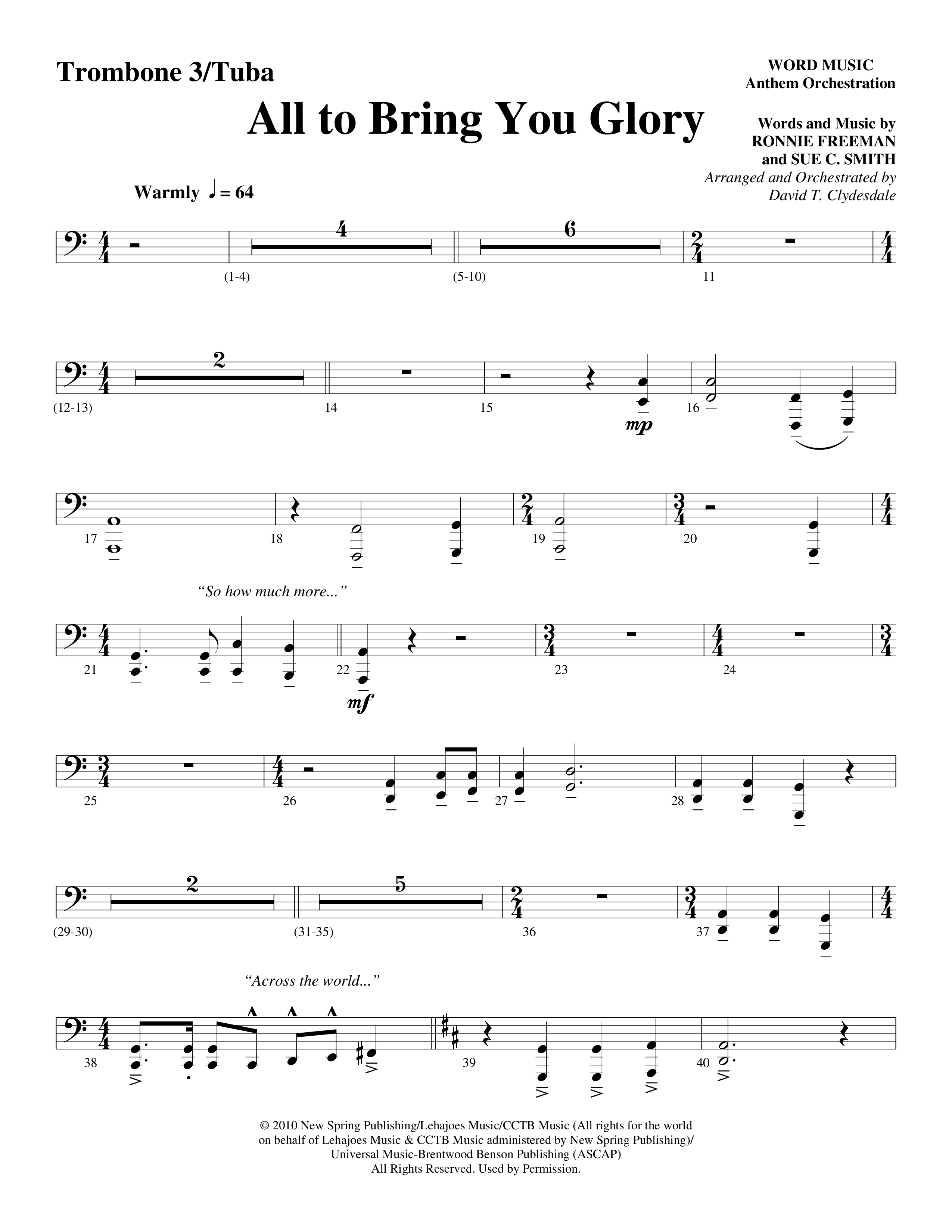 All To Bring You Glory (Choral Anthem SATB) Trombone 3/Tuba (Arr. David T. Clydesdale / Word Music Choral)