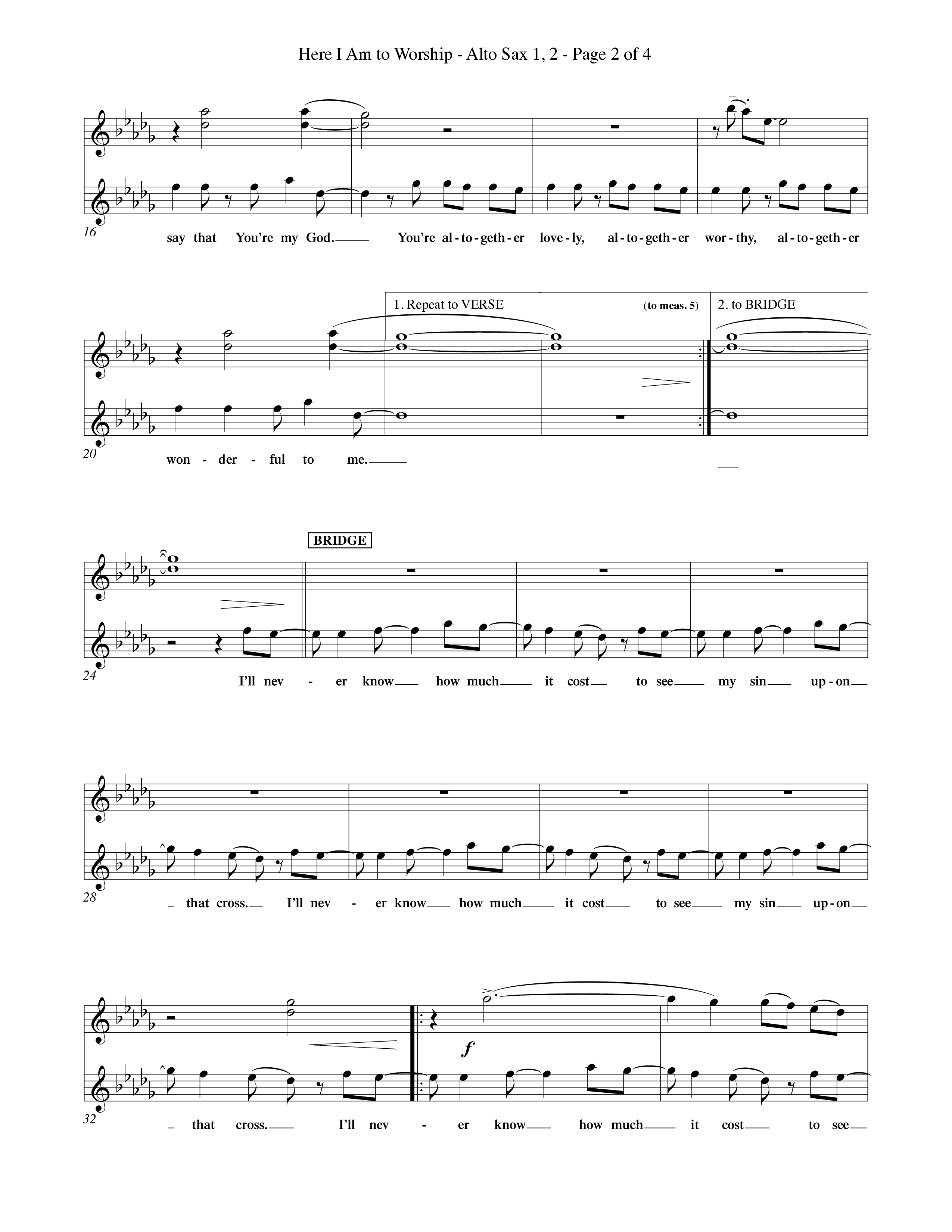 Here I Am To Worship (Choral Anthem SATB) Alto Sax 1/2 (Word Music Choral / Orch. Rob Howard)