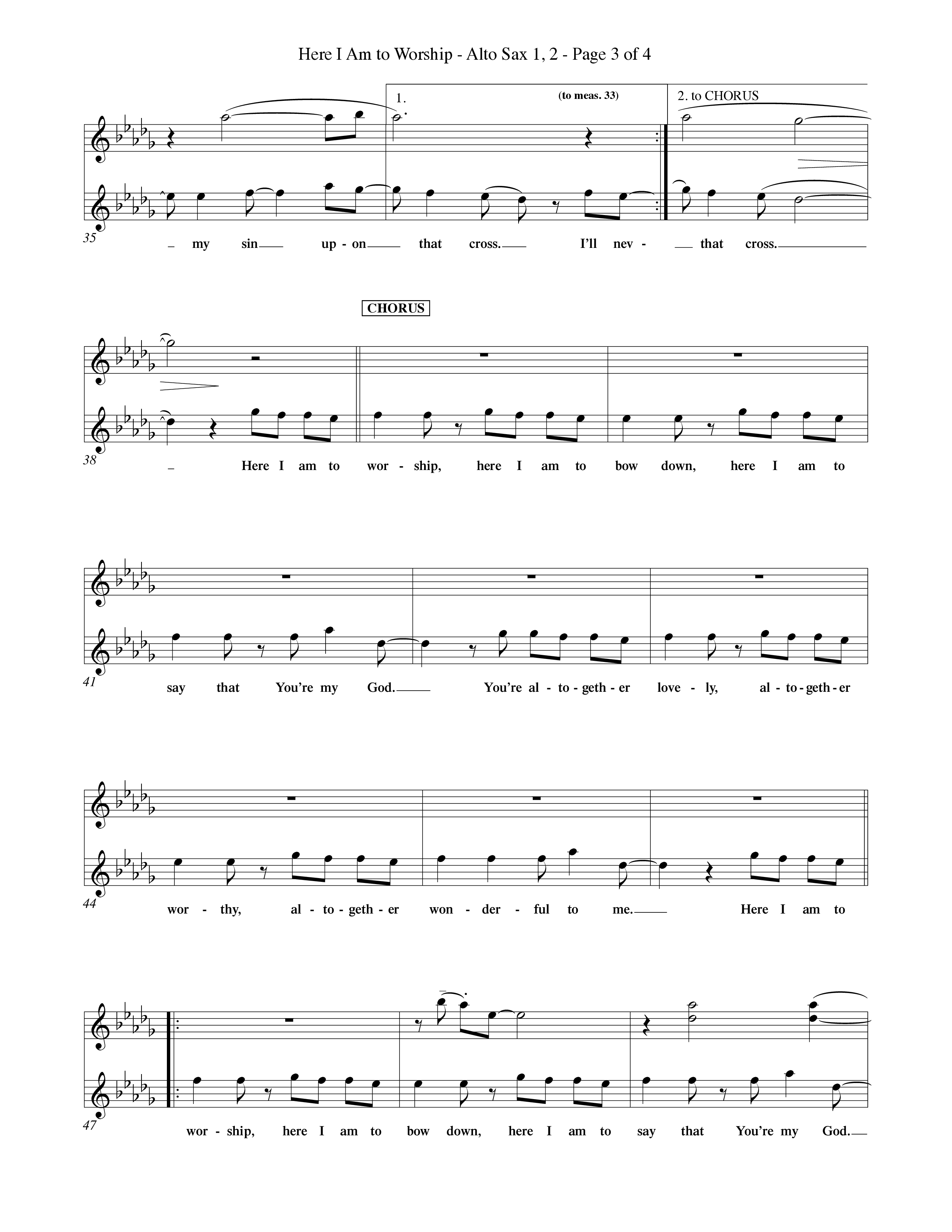 Here I Am To Worship (Choral Anthem SATB) Alto Sax 1/2 (Word Music Choral / Orch. Rob Howard)