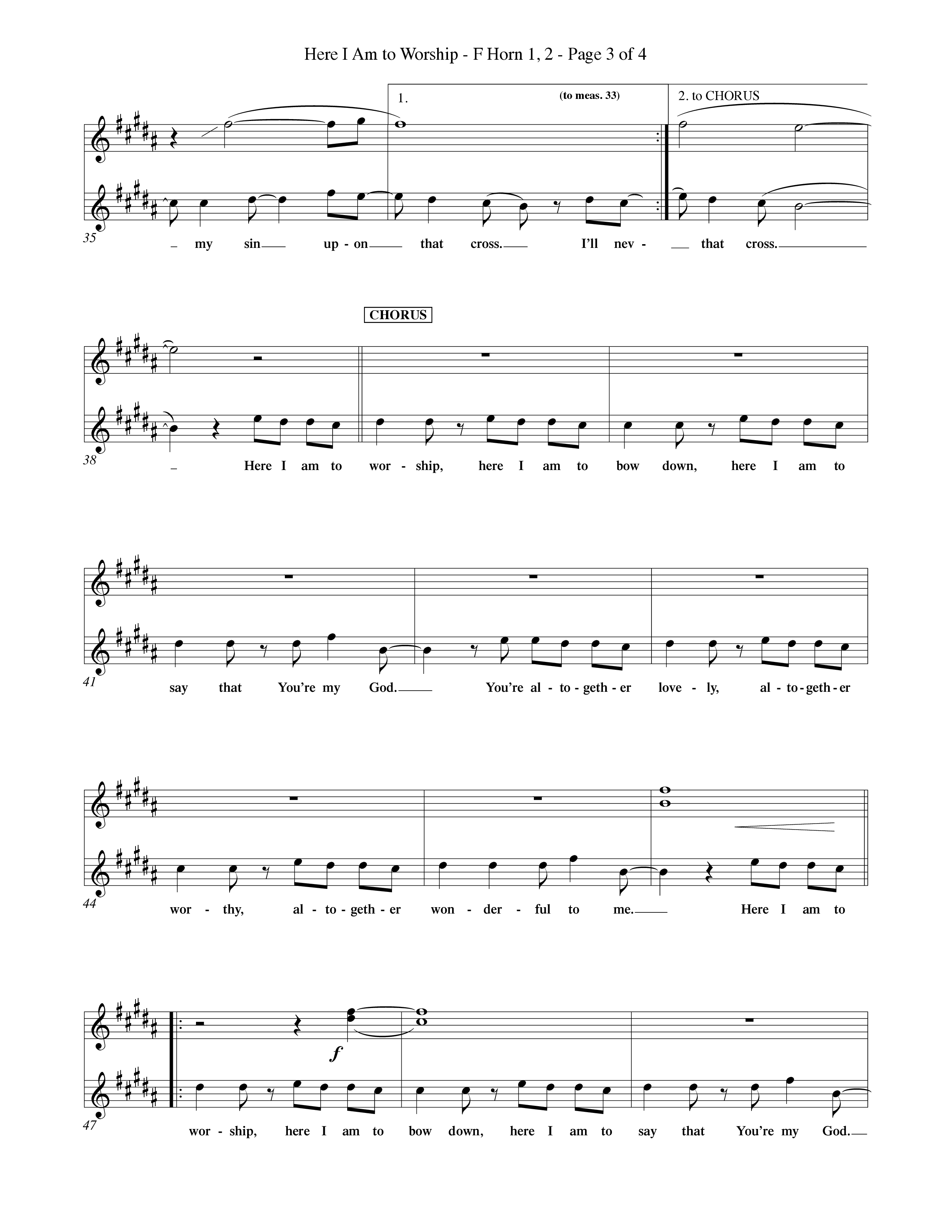 Here I Am To Worship (Choral Anthem SATB) French Horn (Word Music Choral / Orch. Rob Howard)